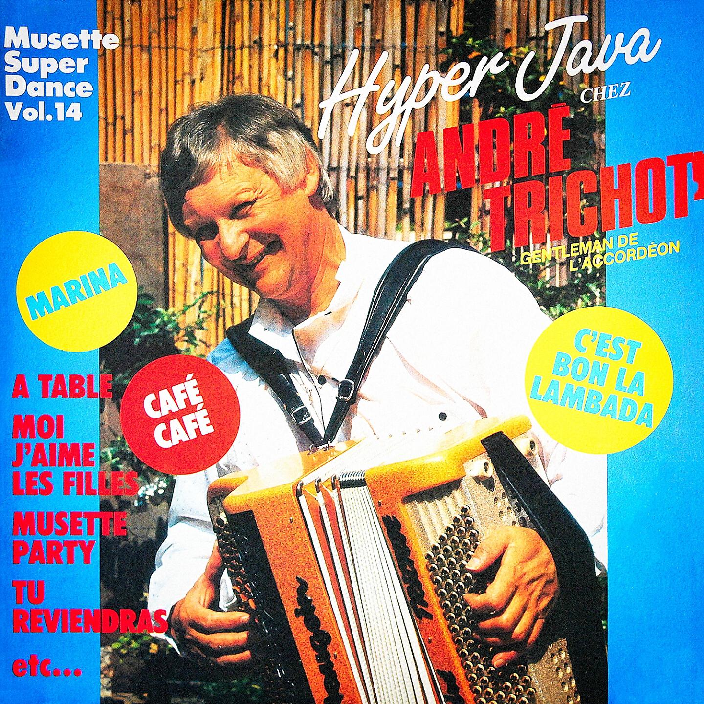 Andre Trichot - C'est bon la lambada