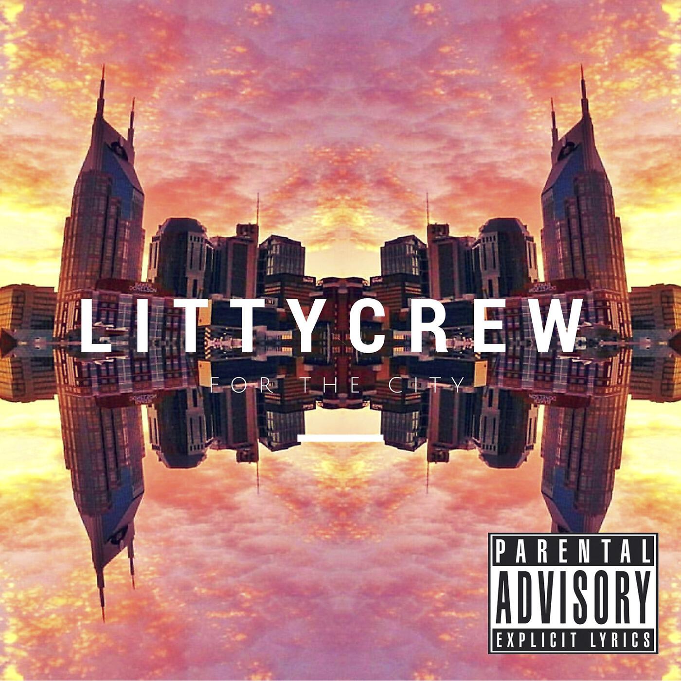 Littycrew - Sauce (feat. Tarico, Mr. 110 & Rambo Lee)