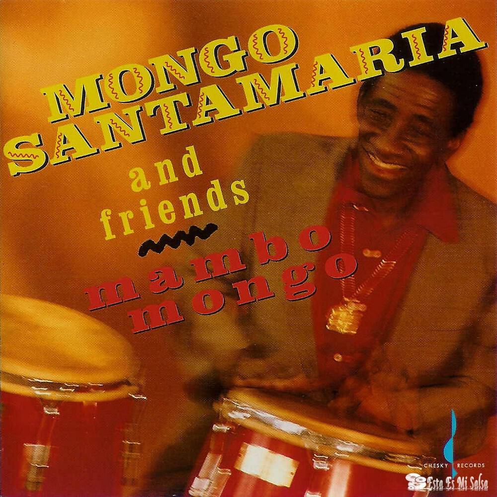 Mongo Santamaria and Friends - Azteca