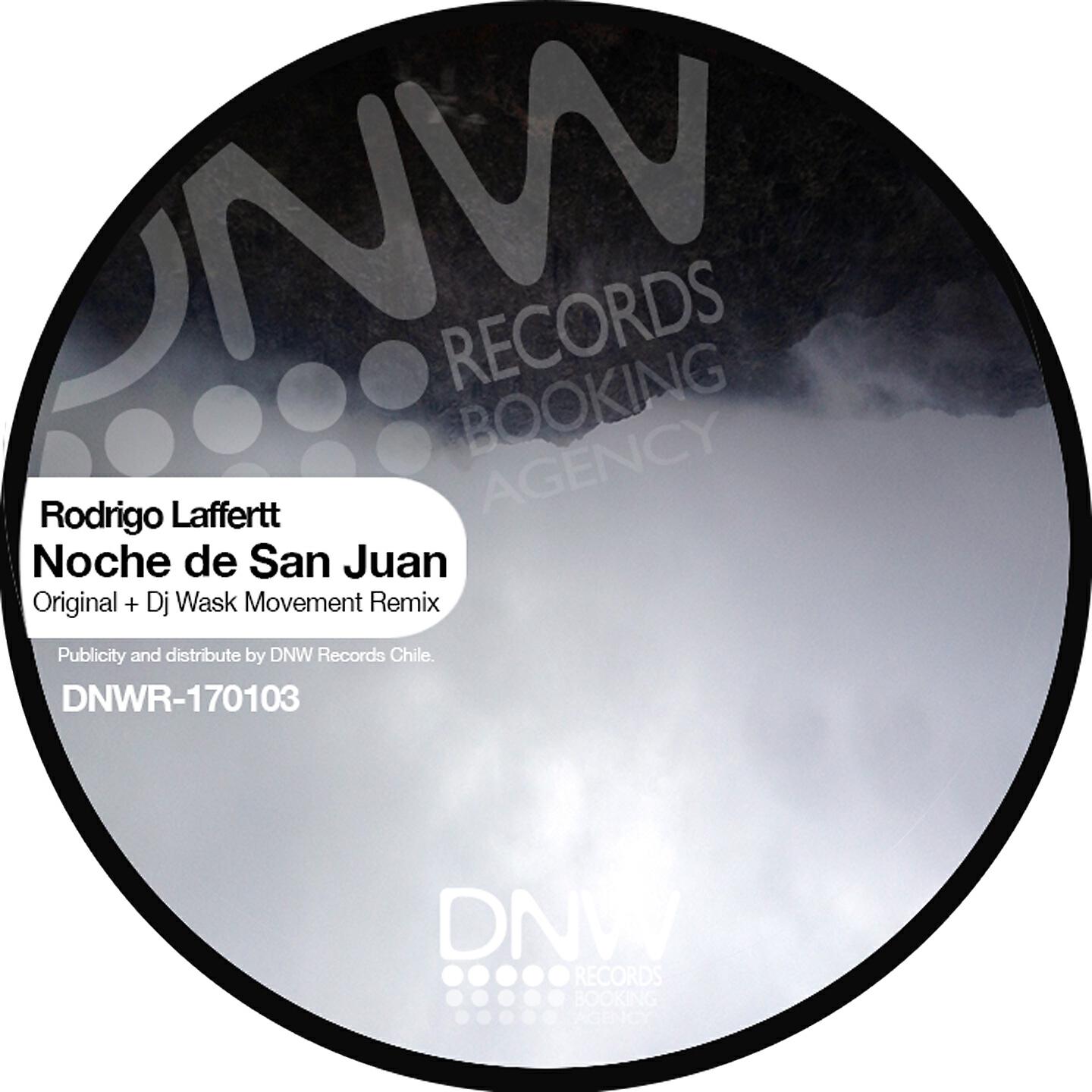 Rodrigo Laffertt - Noche de San Juan (DJ Wask Movement Remix)
