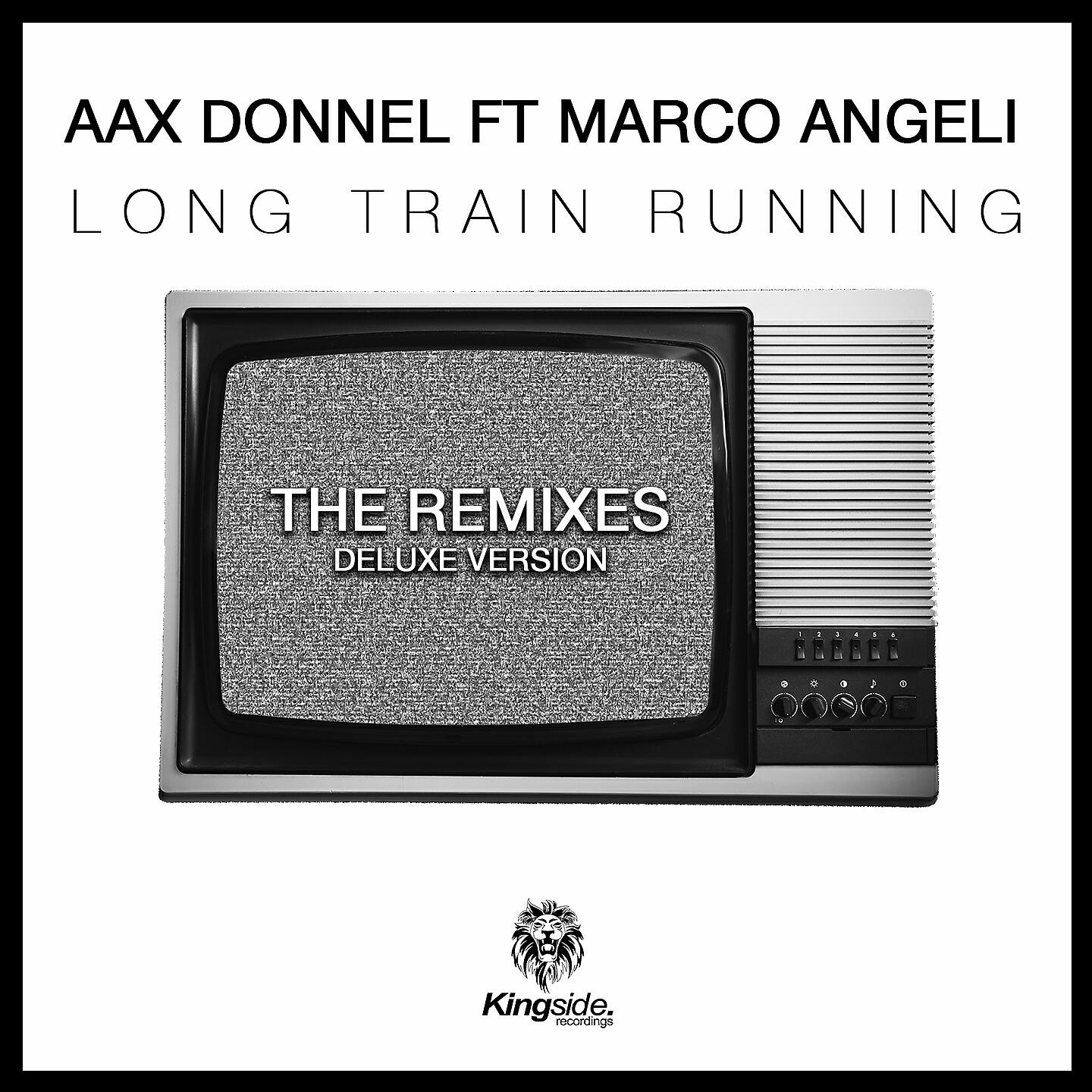 Aax Donnel - Long Train Running (Stereosys Tech Mix)