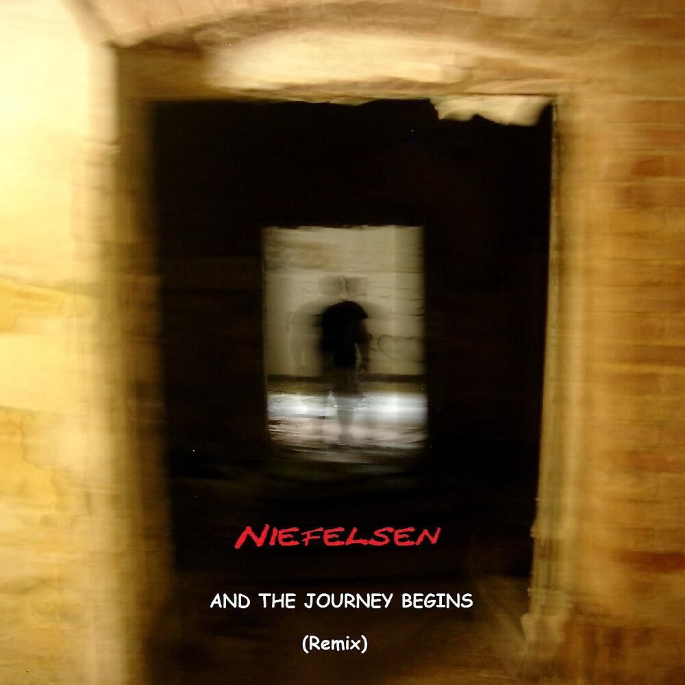 Niefelsen - And the Journey Begins (Remix)