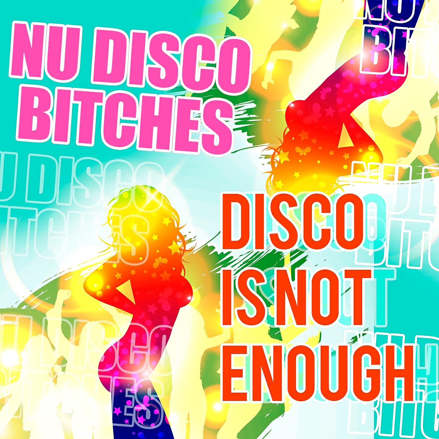 Nu Disco Bitches - My, Myself & I (Fx DJ Tool)