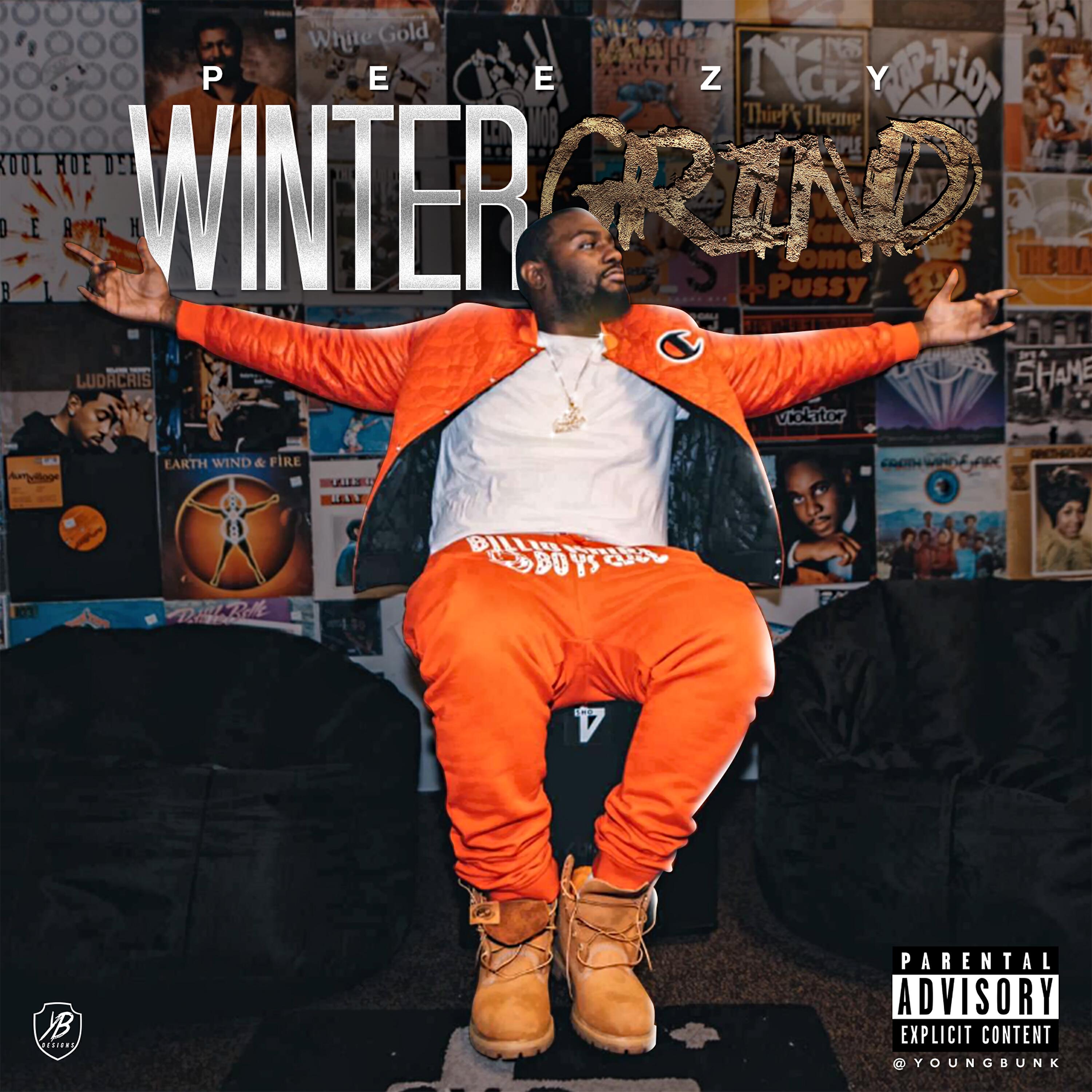 Peezy - Winter Time Grind (feat. Babyface Ray)