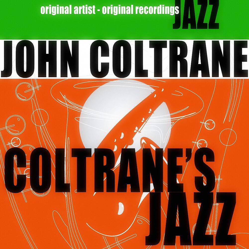 John Coltrane Quartet - Nancy (With the Laughing Face)