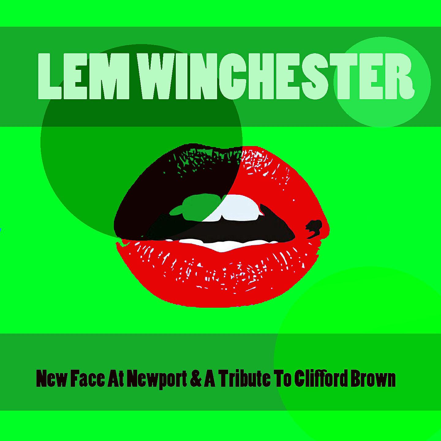 Lem Winchester - Where It Is (A Tribute To Clifford brown)