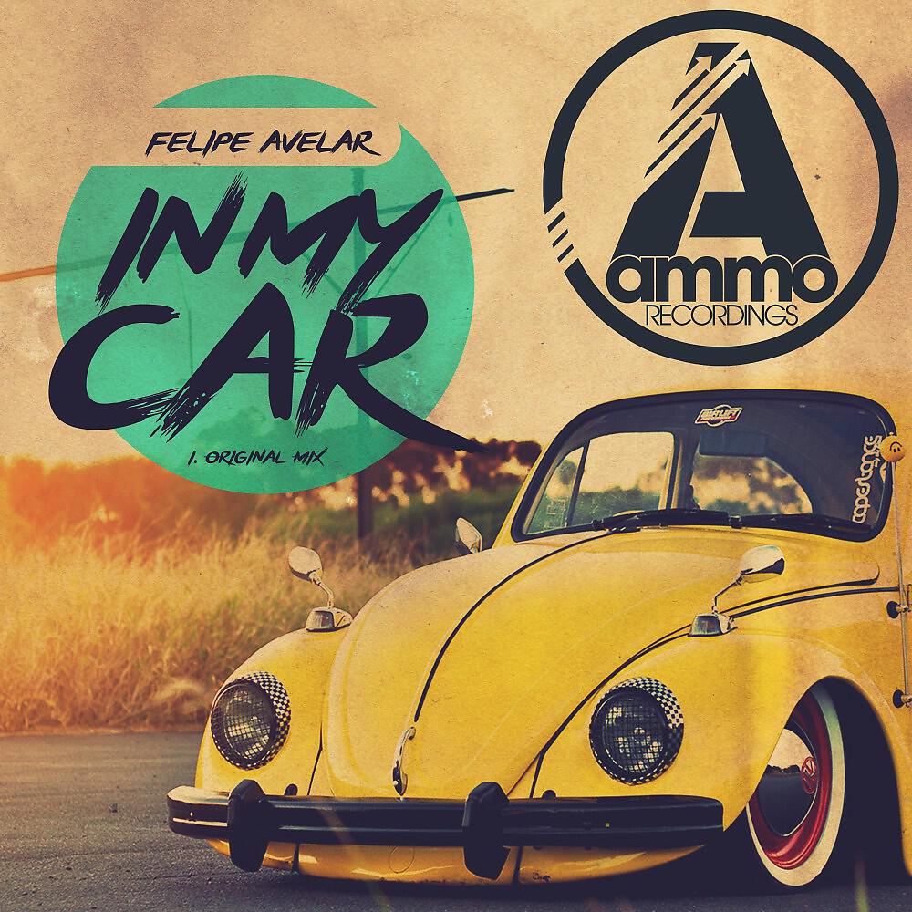 Felipe Avelar - In My Car (Original Mix)