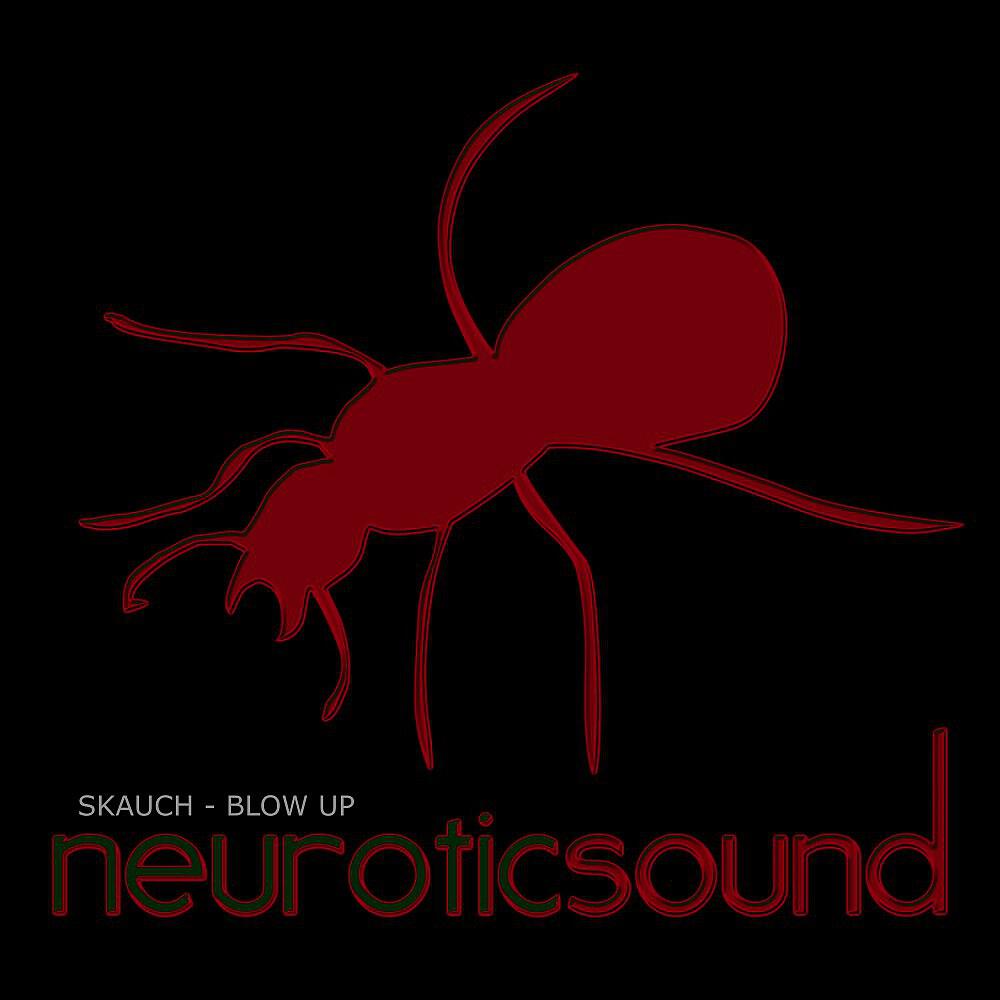 Skauch - Blow Up