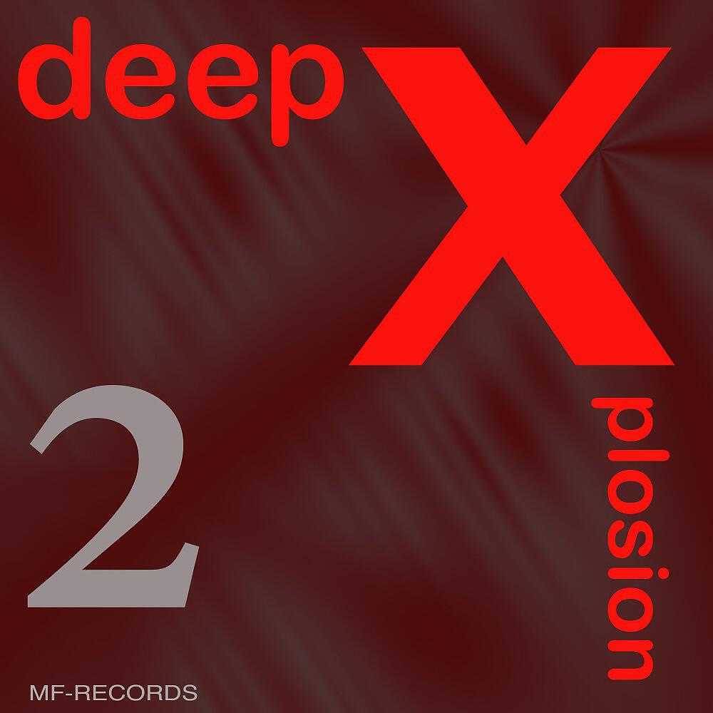 Deep X - Tony