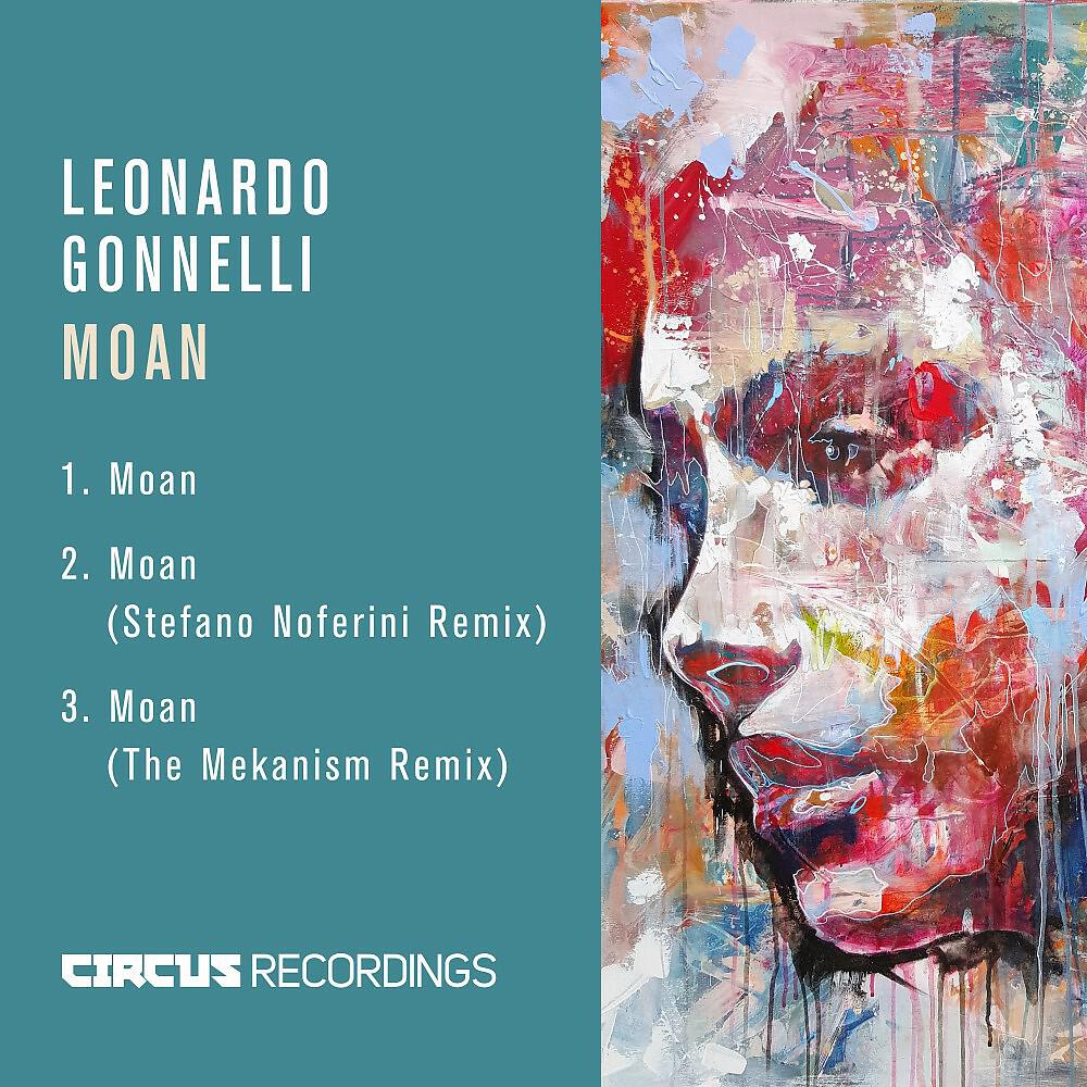 Leonardo Gonnelli - Moan (Stefano Noferini Remix)