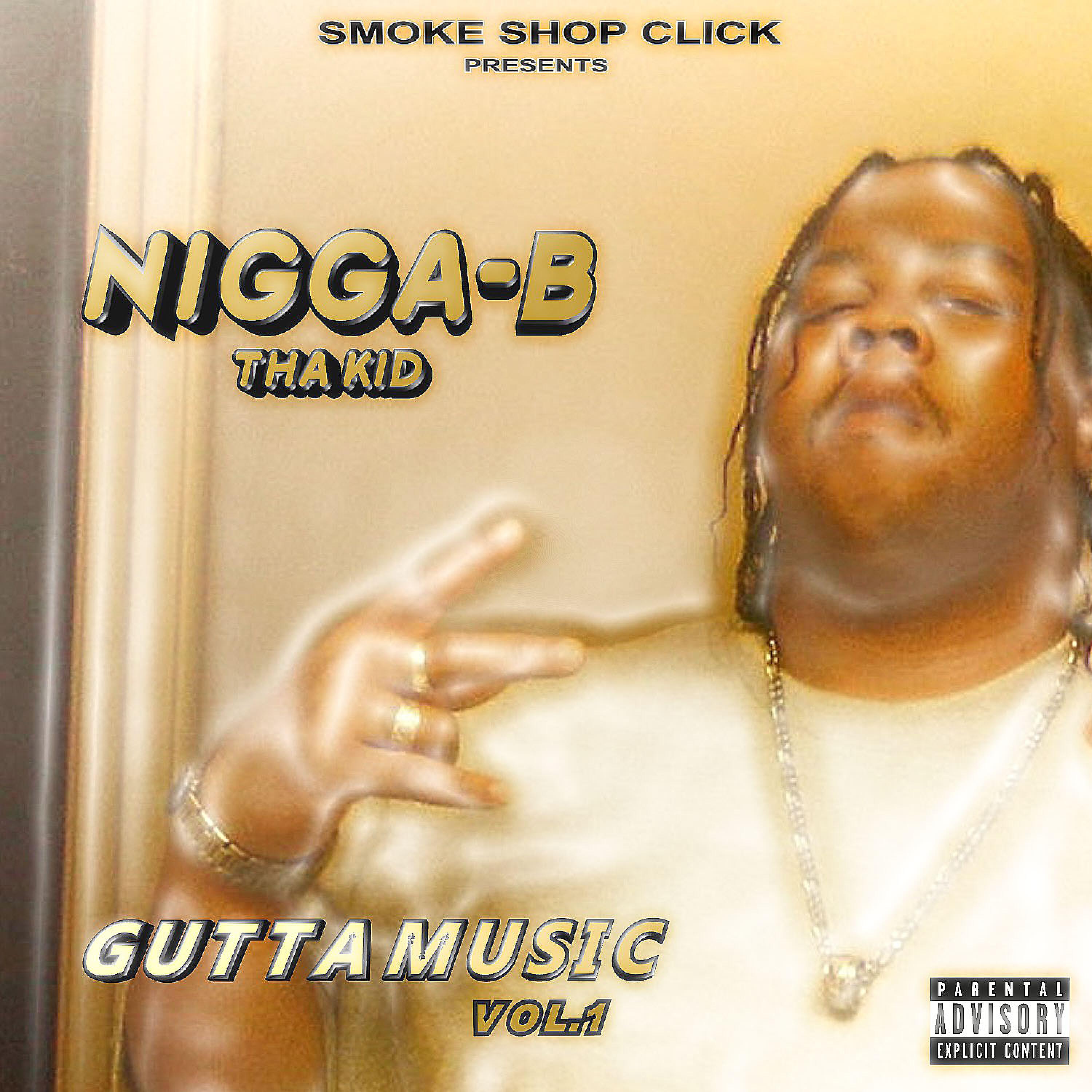 Nigga-B - They Be Hate'n