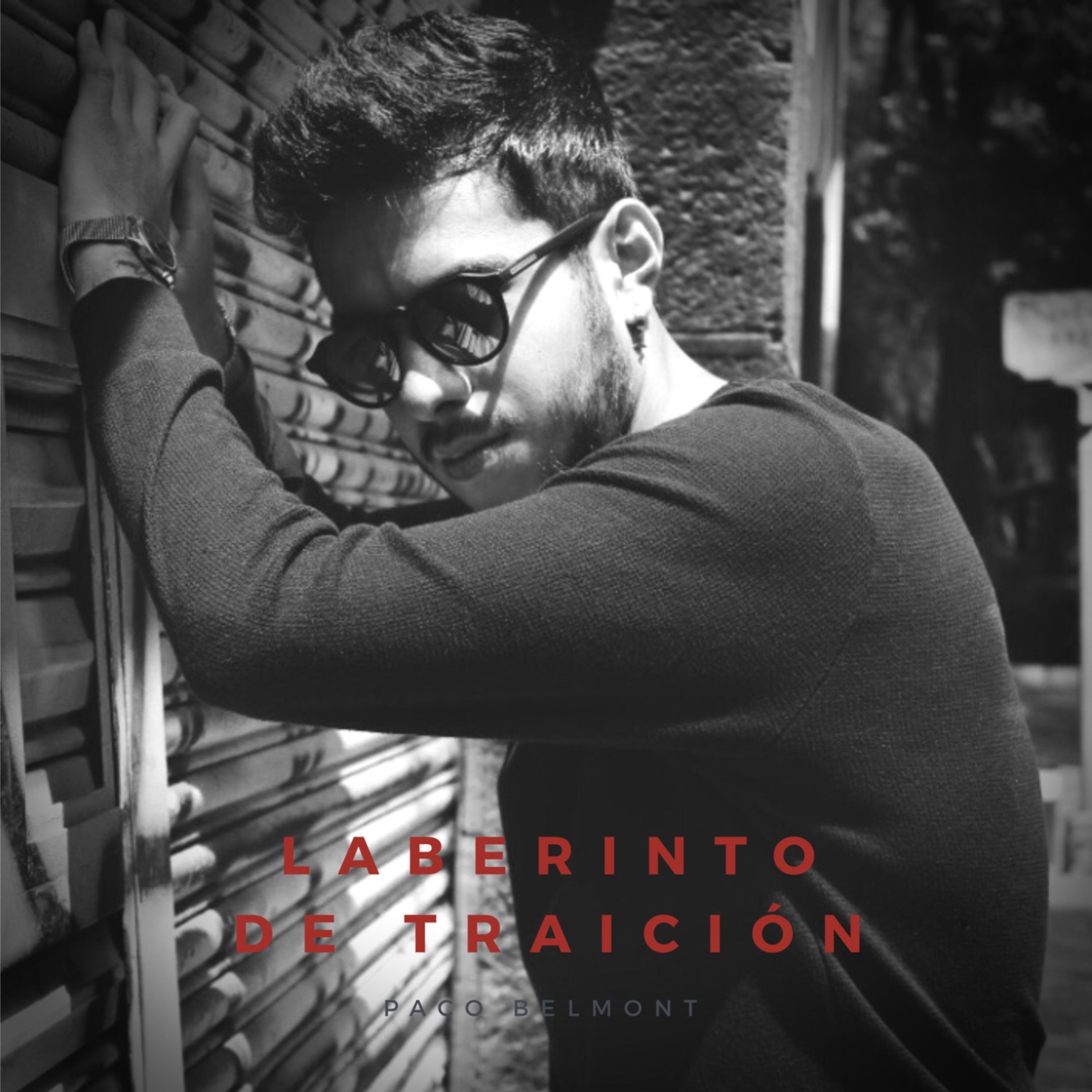 Paco Belmont - Laberinto De Traición