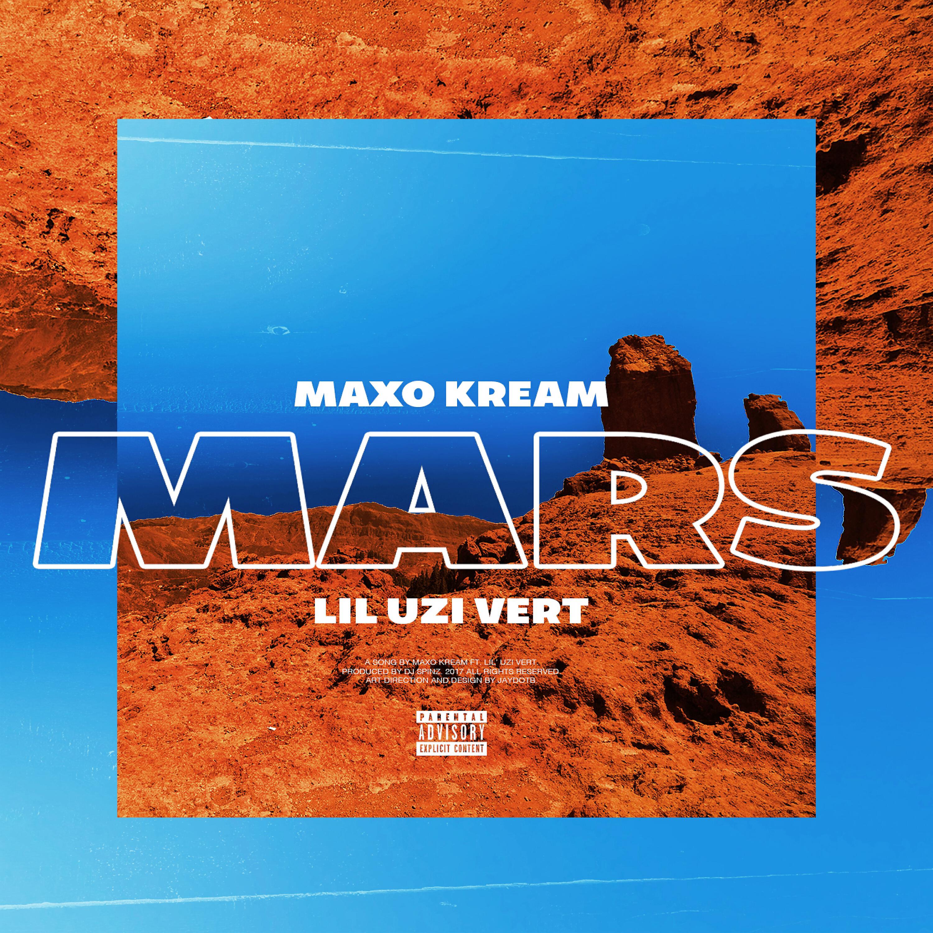 Maxo Kream - Mars (feat. Lil Uzi Vert)