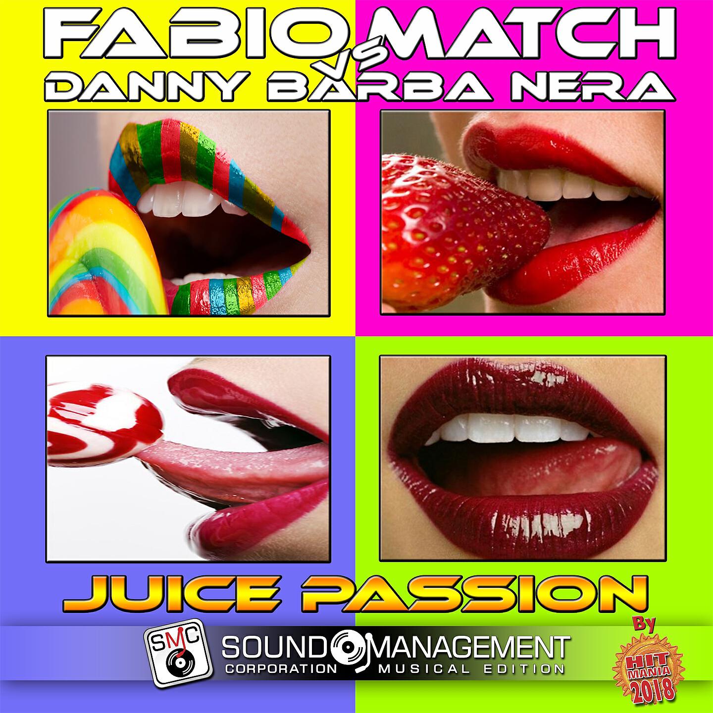 FABIO MATCH - Juice Passion (Extended Version)