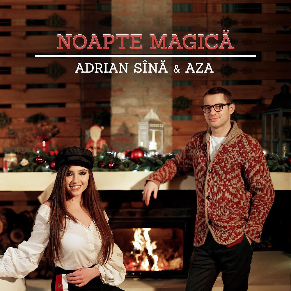 Adrian Sina & Aza - Noapte magica