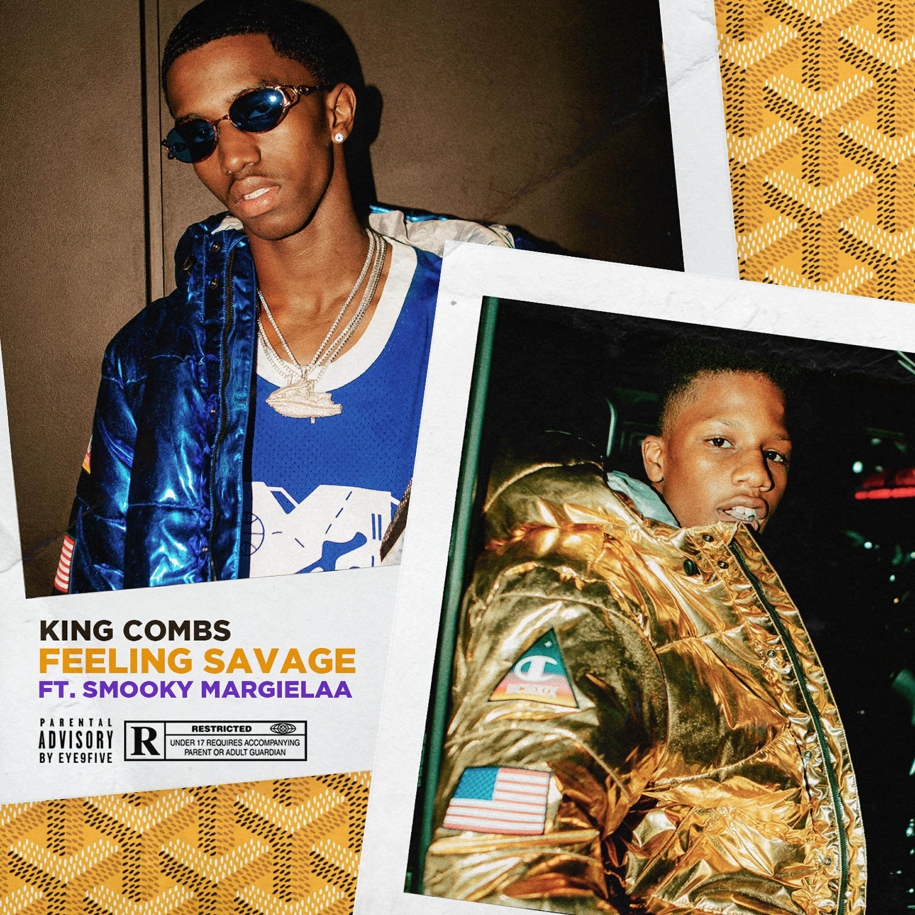 King Combs - Feeling Savage (feat. Smooky MarGielaa)