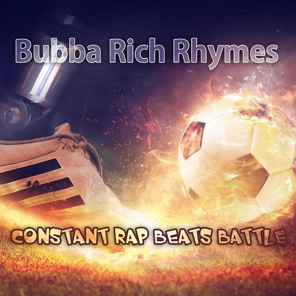 Bubba Rich Rhymes - Single Take (Rap Backing Beats Mix)