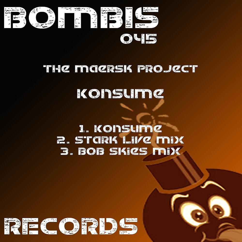 The Maersk Project - Konsume (Bob Skies Mix)