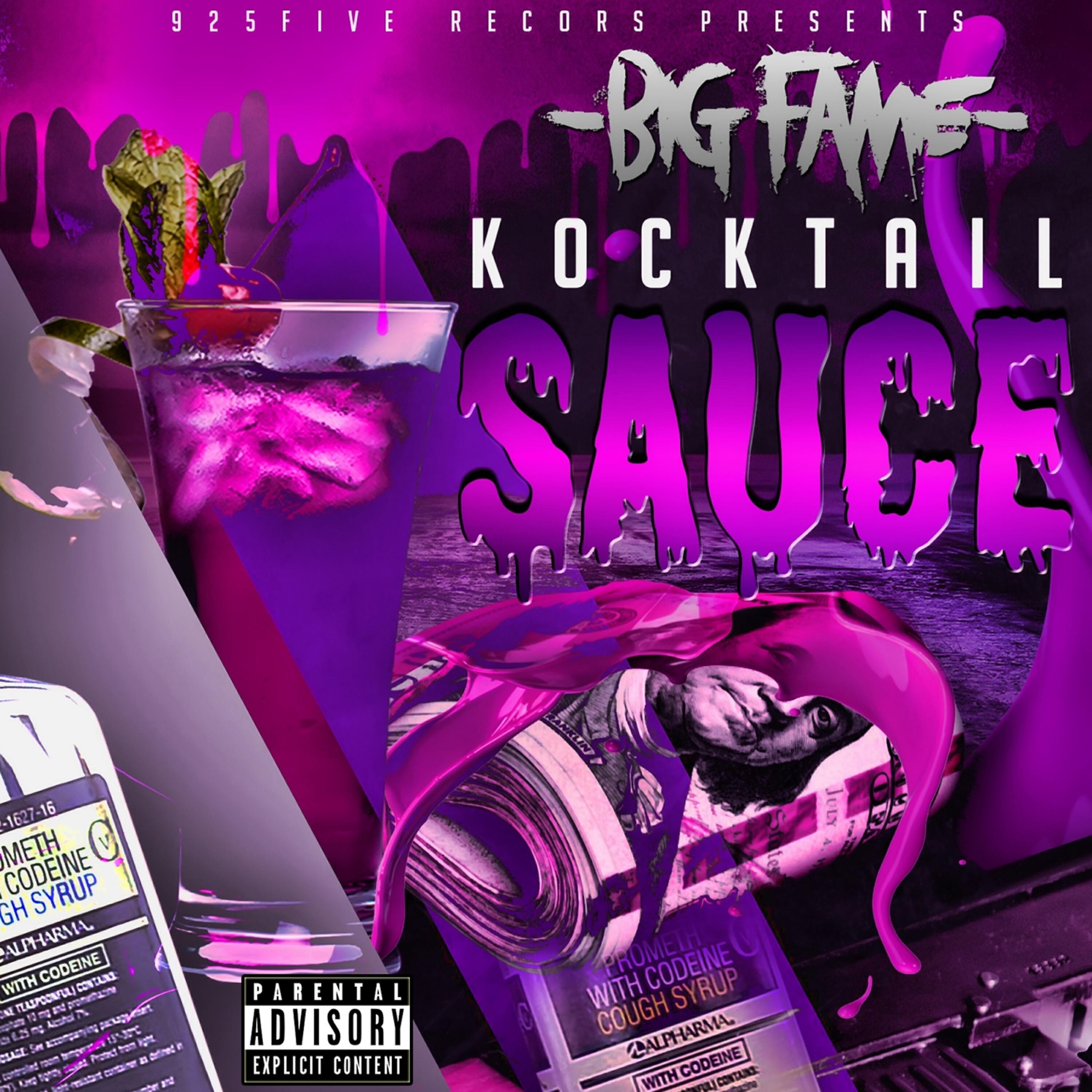 Big Fame - Kocktail Sauce (feat. Skinny)