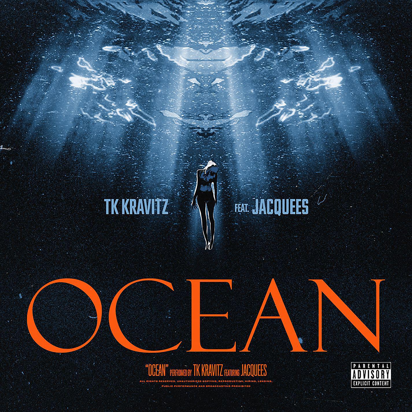 TK Kravitz - Ocean (feat. Jacquees)