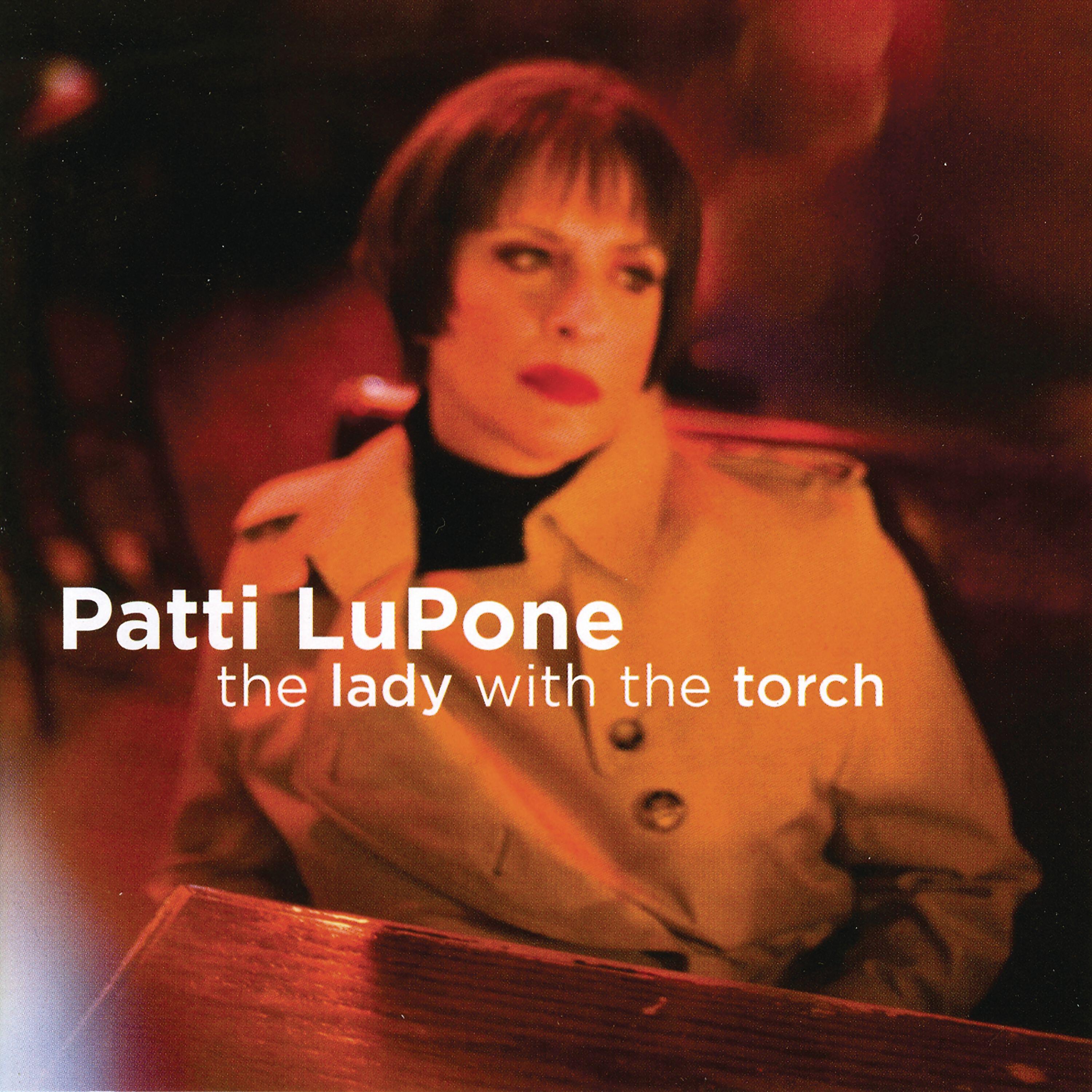 Patti LuPone - Ill Wind