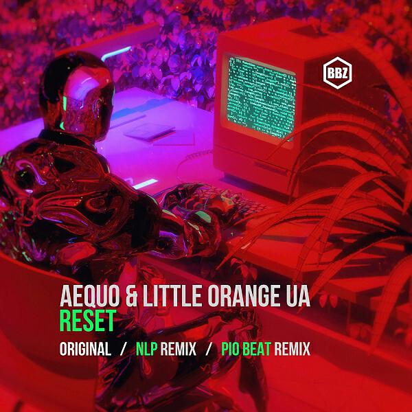 Aequo - Reset (NLP Remix)