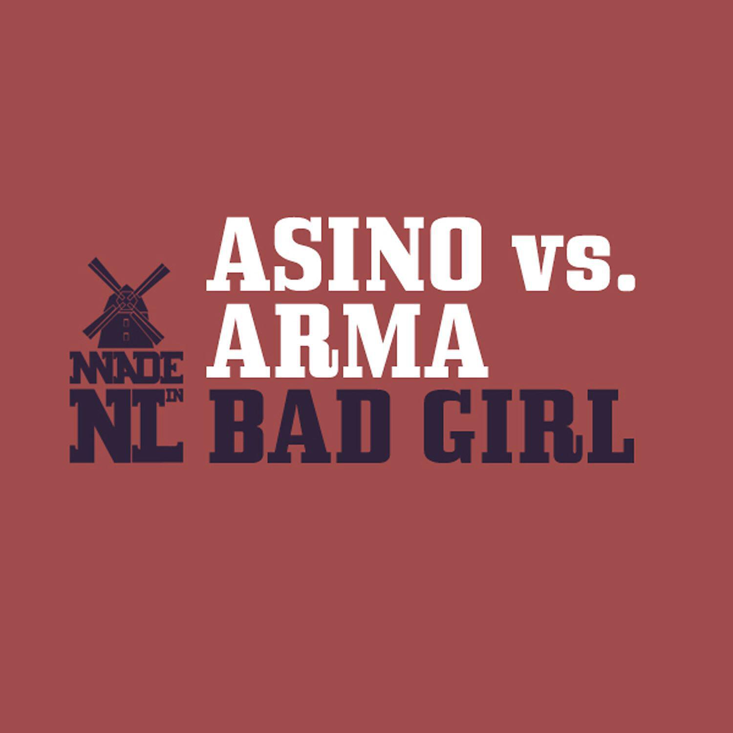 ARMA - Bad Girl