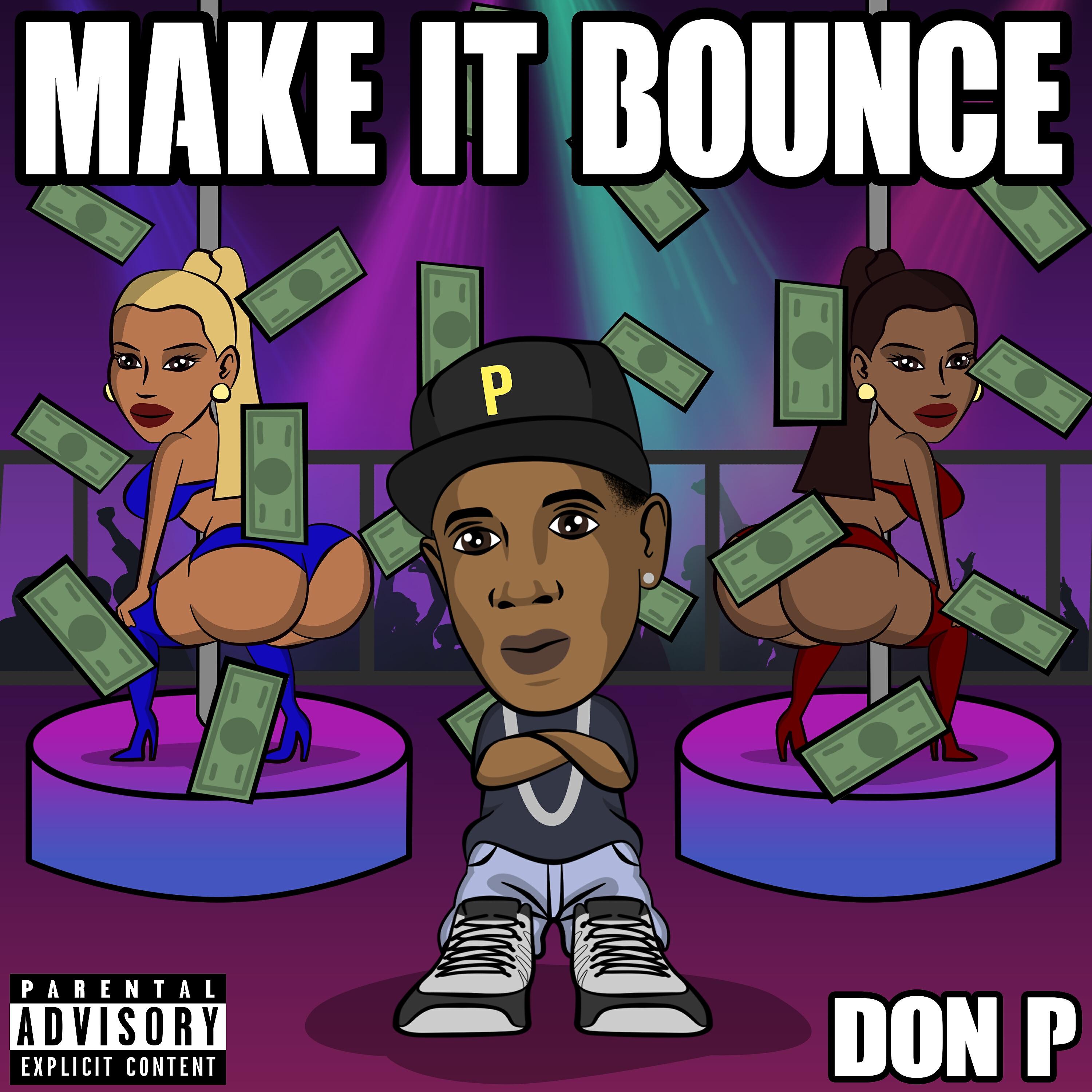 Don P - Make It Bounce