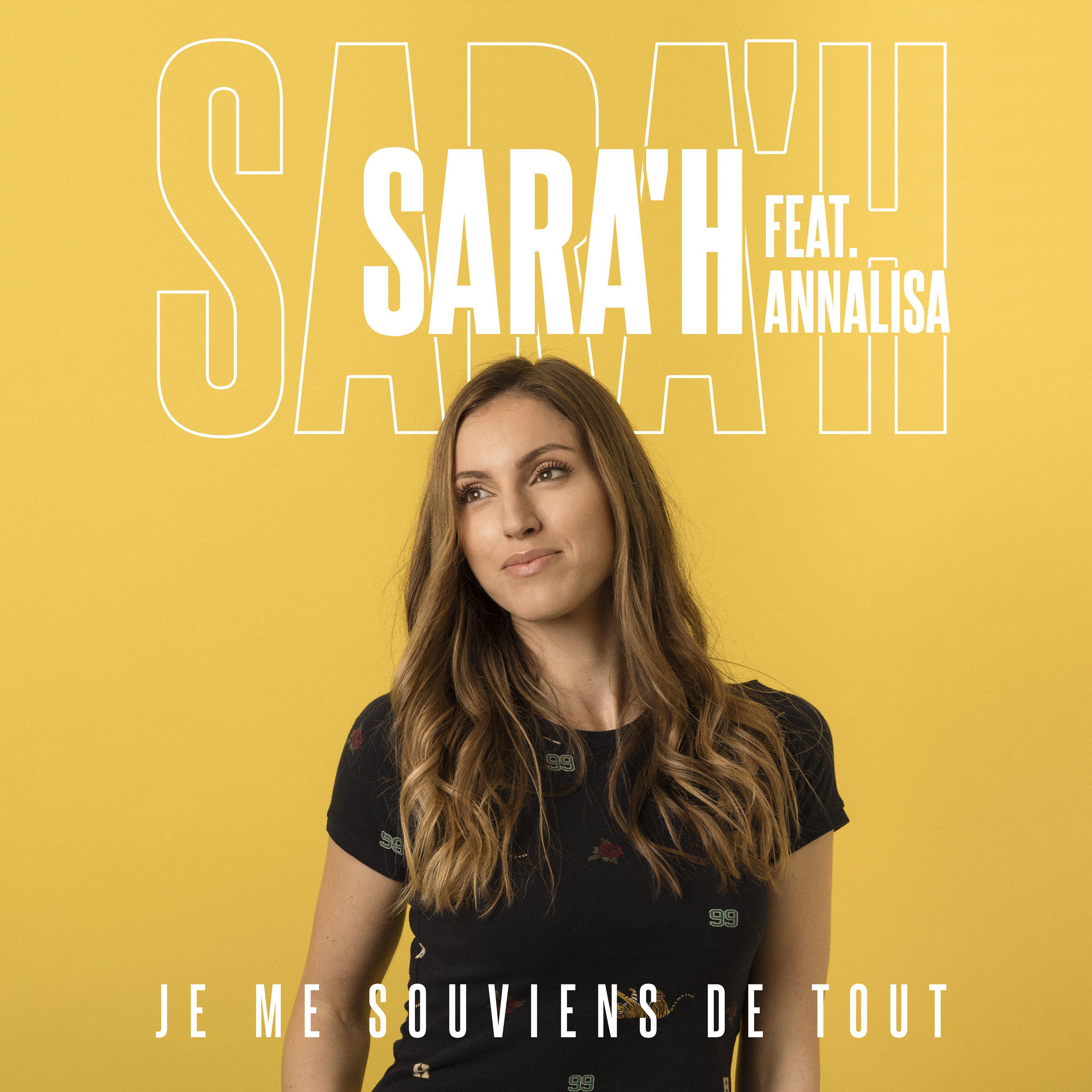 SARA'H - Je me souviens de tout (feat. Annalisa)