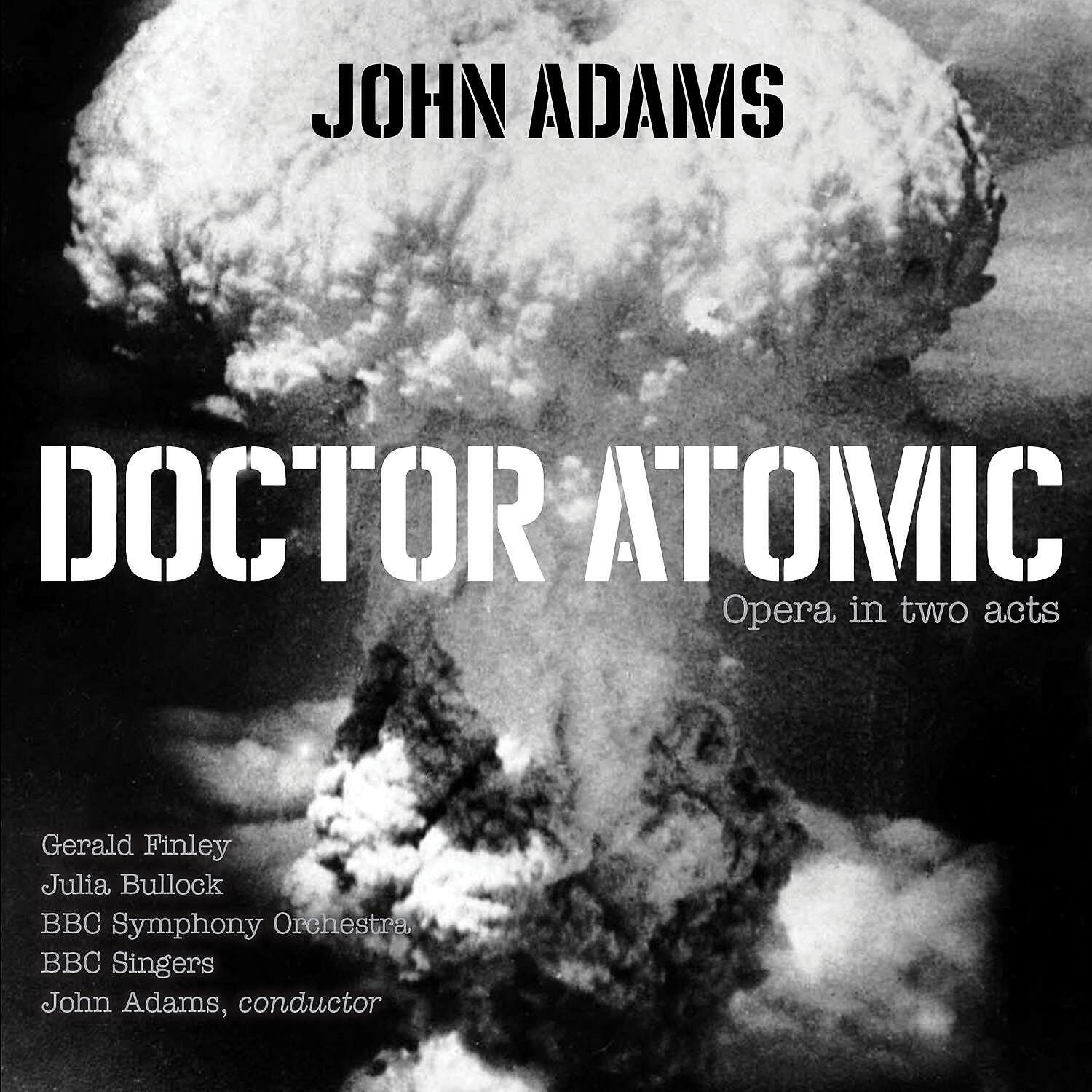 BBC Symphony Orchestra - Doctor Atomic, Act II, Scene 4: 