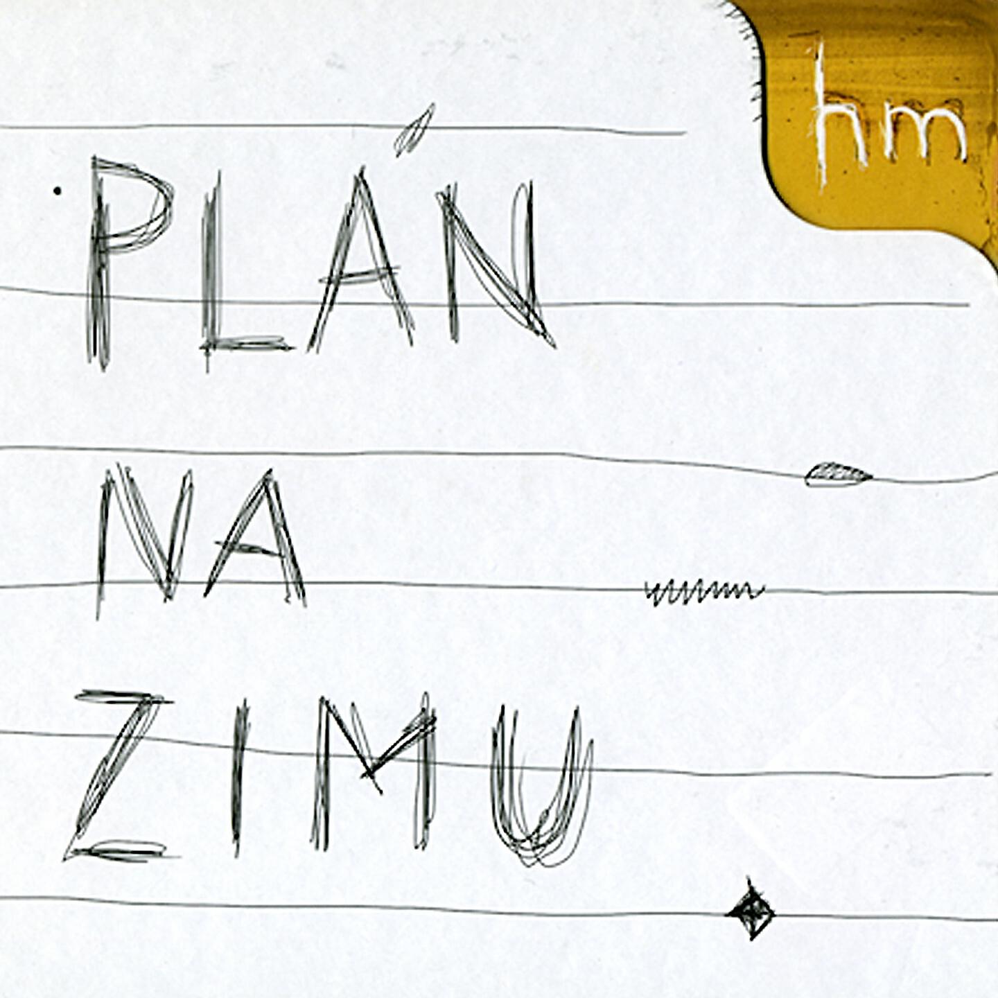 Hm... - Plán Na Zimu