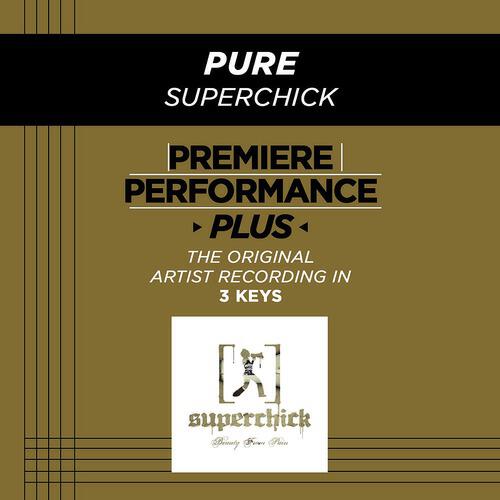 Superchick - Pure (Low Key Performance Track)