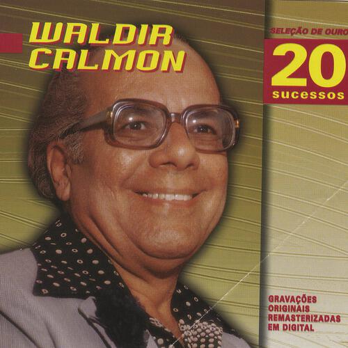 Waldir Calmon - Io Te Daro Di Piu