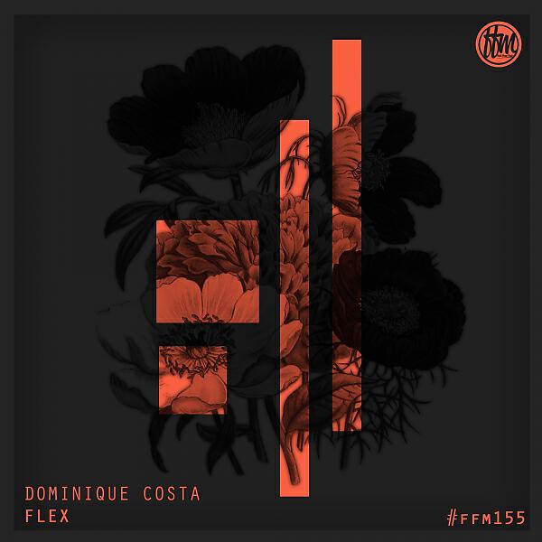 Dominique Costa - Flex (Original Mix)