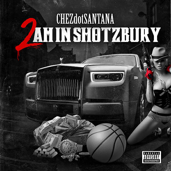 ChezdotSantana - THE JUICE