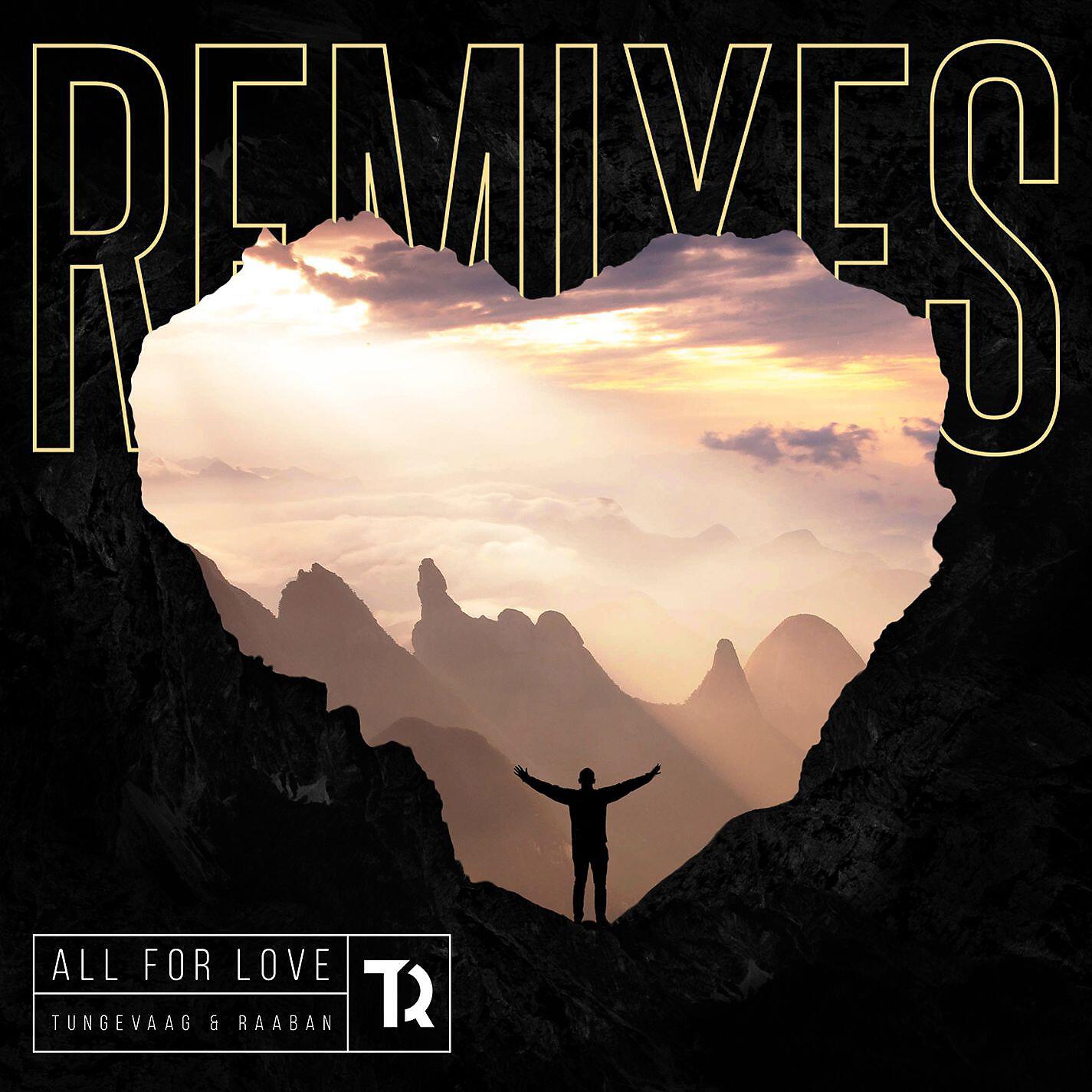 Tungevaag - All For Love (Samlight Remix)