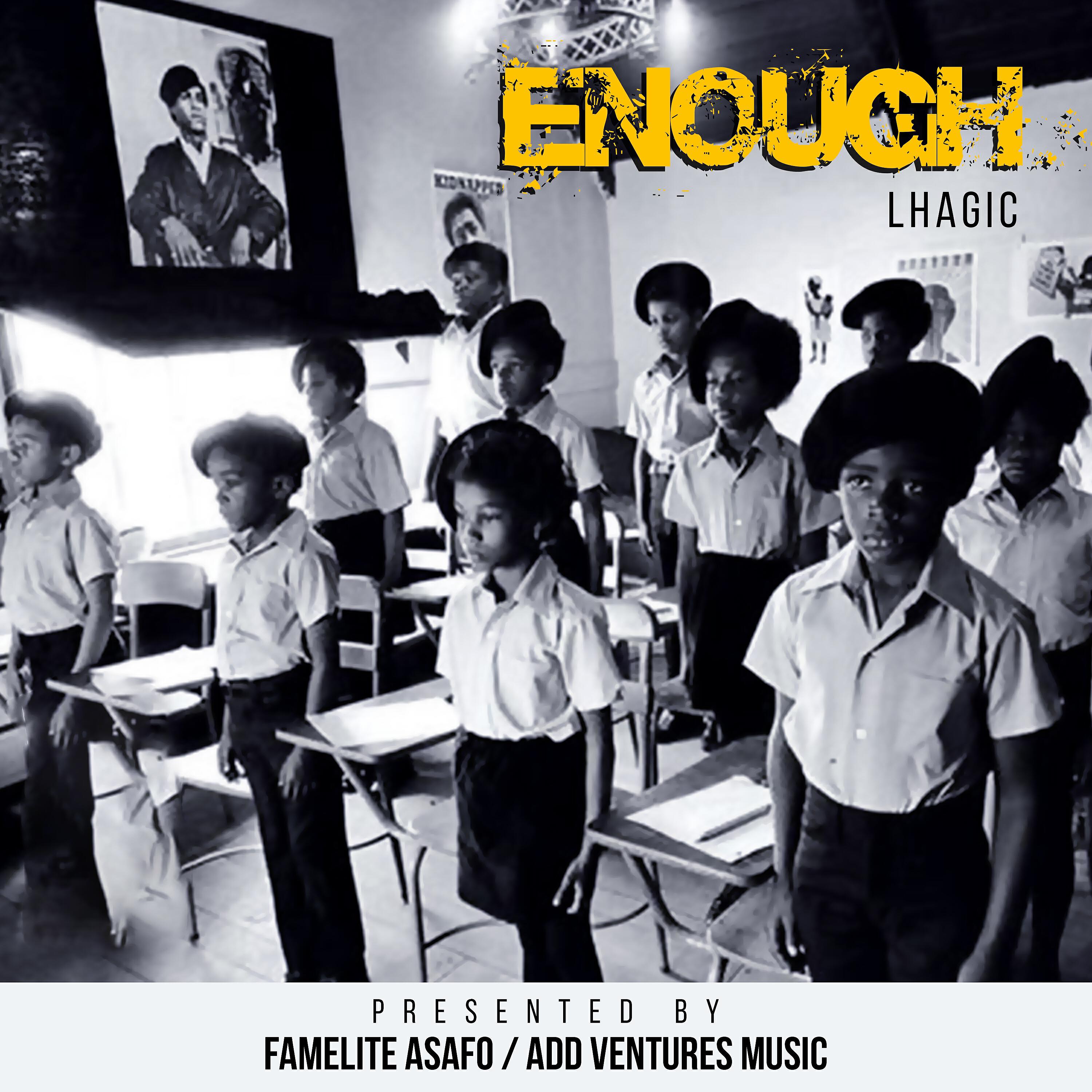 Lhagic - Enough