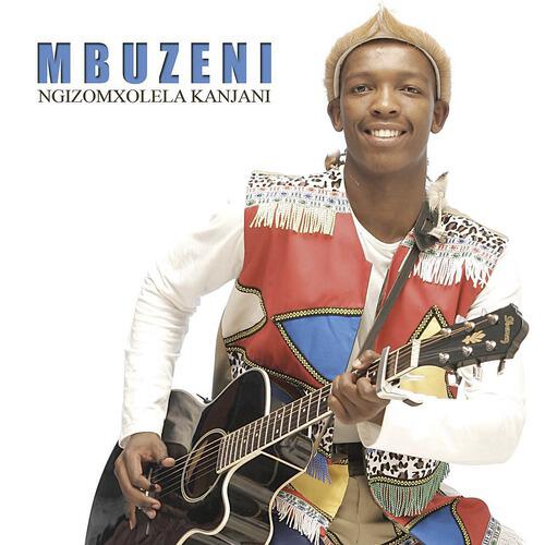 Mbuzeni - Ziphathe Kahle