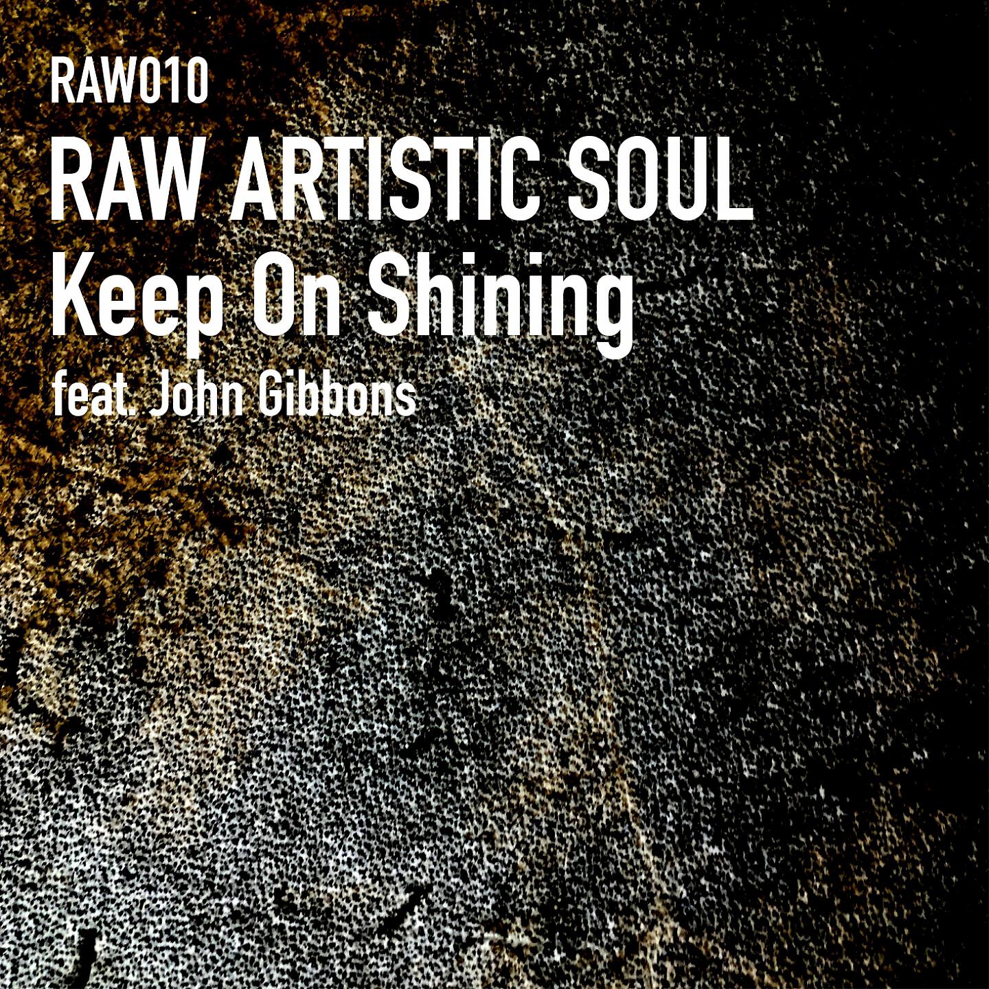 Raw Artistic Soul - Keep on Shining (Soul Beats)