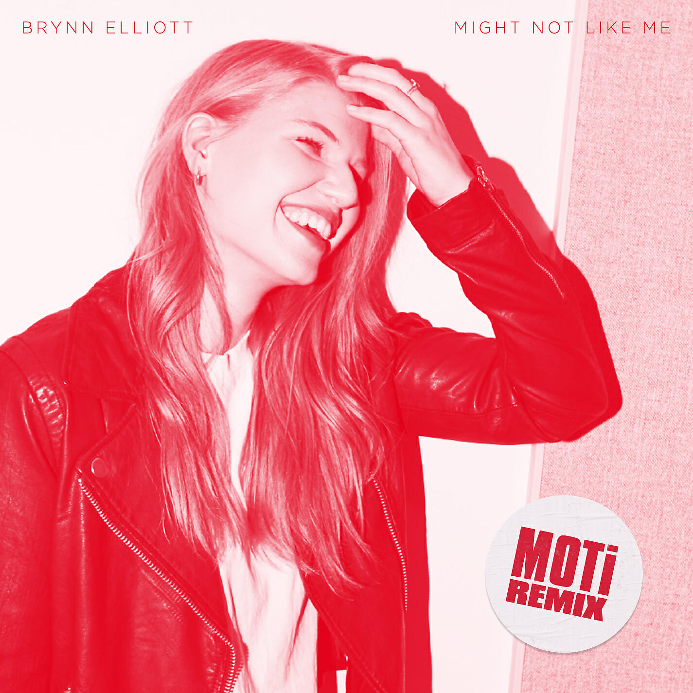 Brynn Elliott - Might Not Like Me (MOTi Remix)