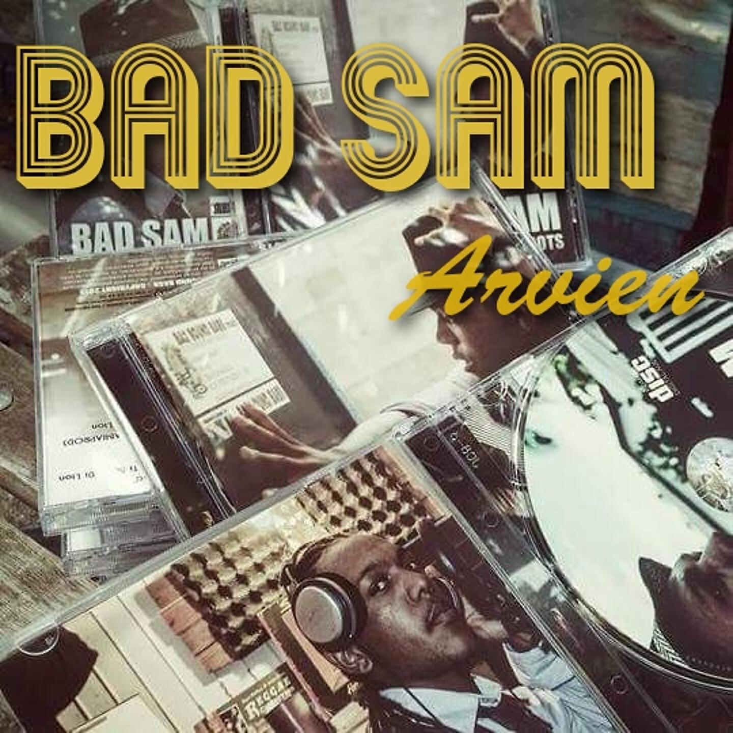 Bad Sam - Arvien