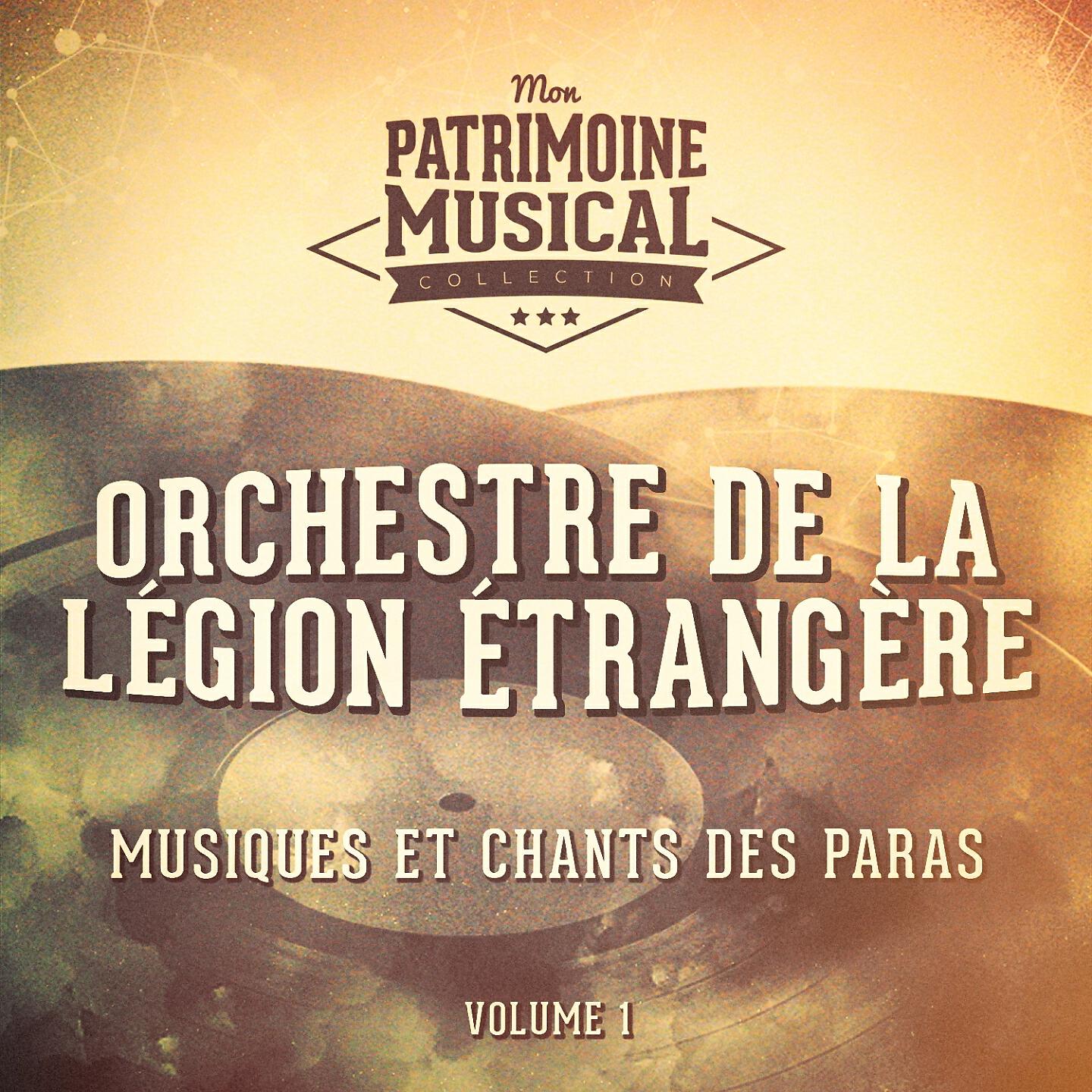 Orchestre de la Légion Etrangère - It's a long way to tipperary