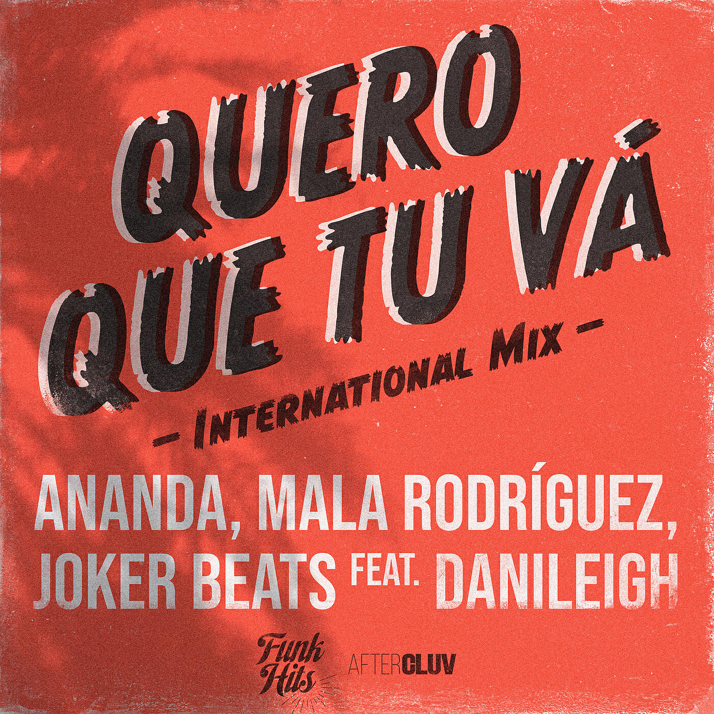 Ananda - Quero Que Tu Vá (International Mix)