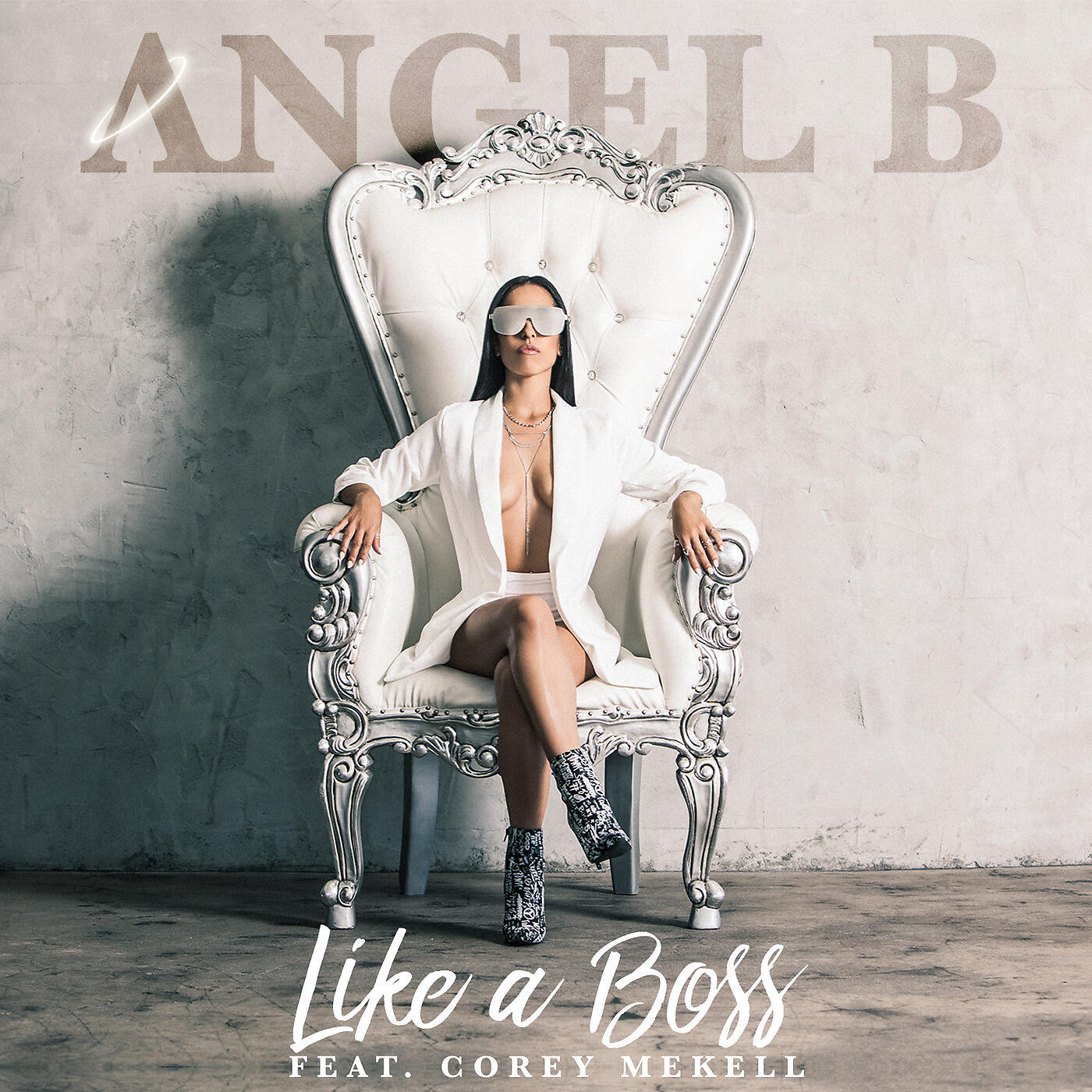Angel B - Like a Boss