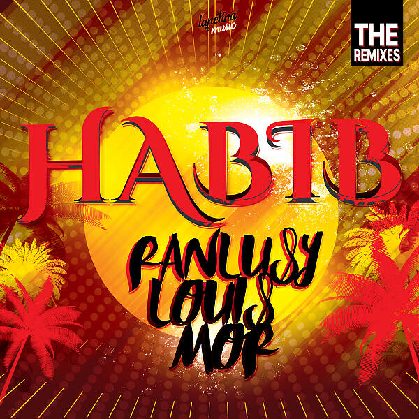 Ranlusy Louis Mor - Habib (DJ Black Remix)