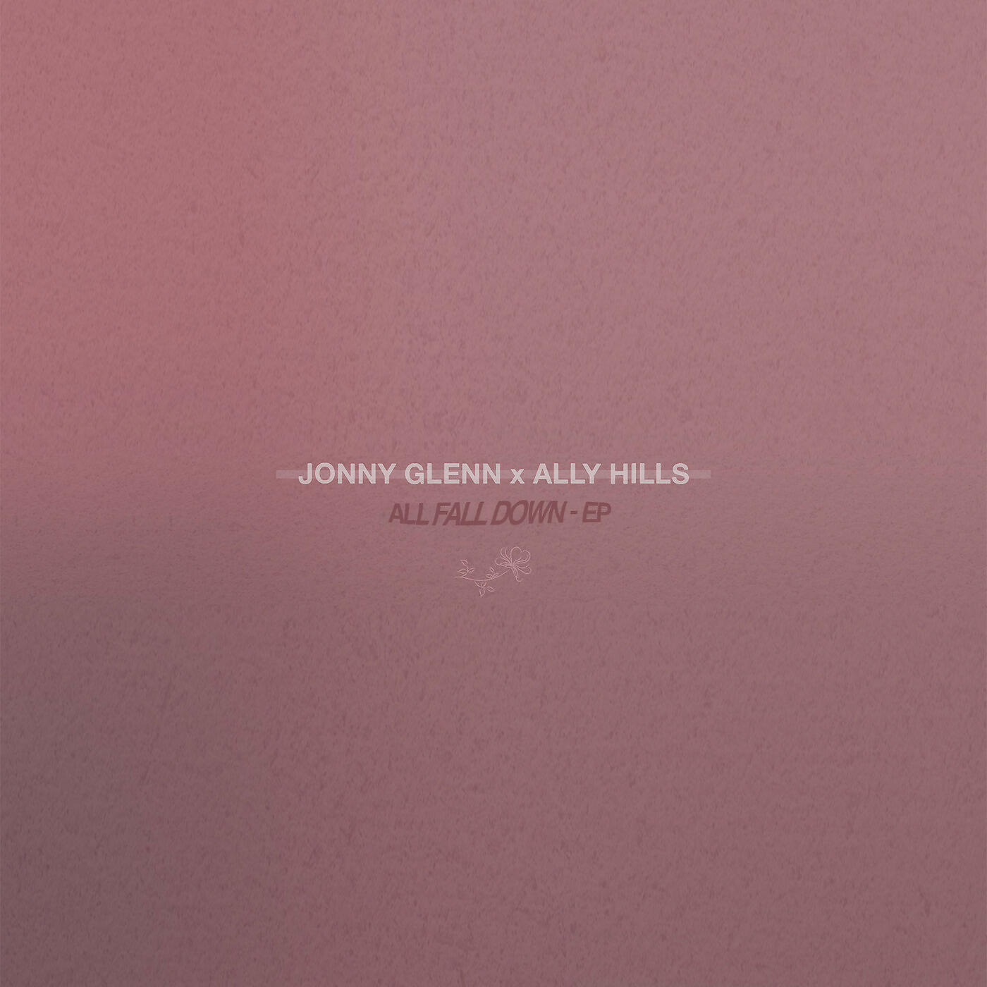 Jonny Glenn - All Fall Down