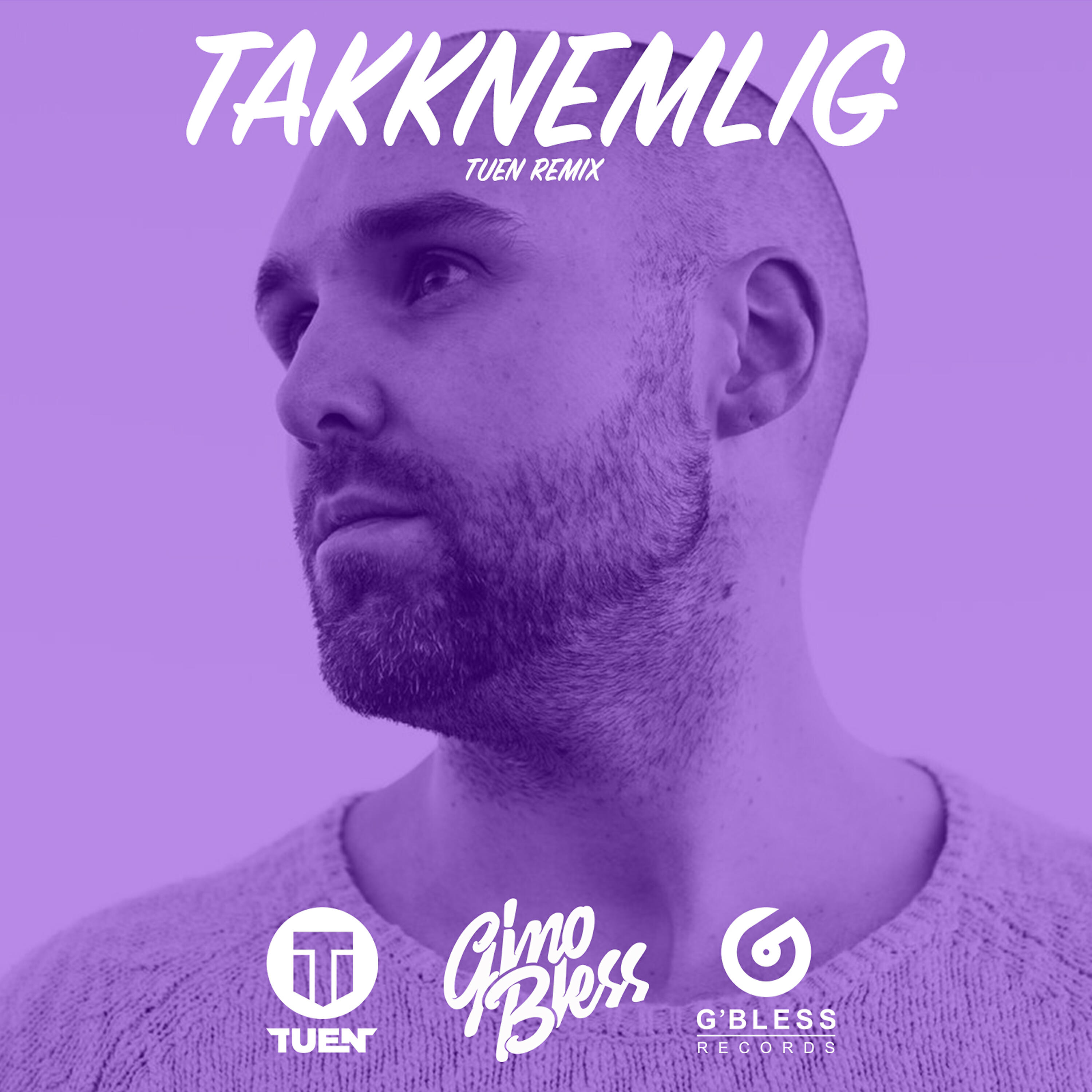 GinoBless - Takknemlig (Tuen Remix)