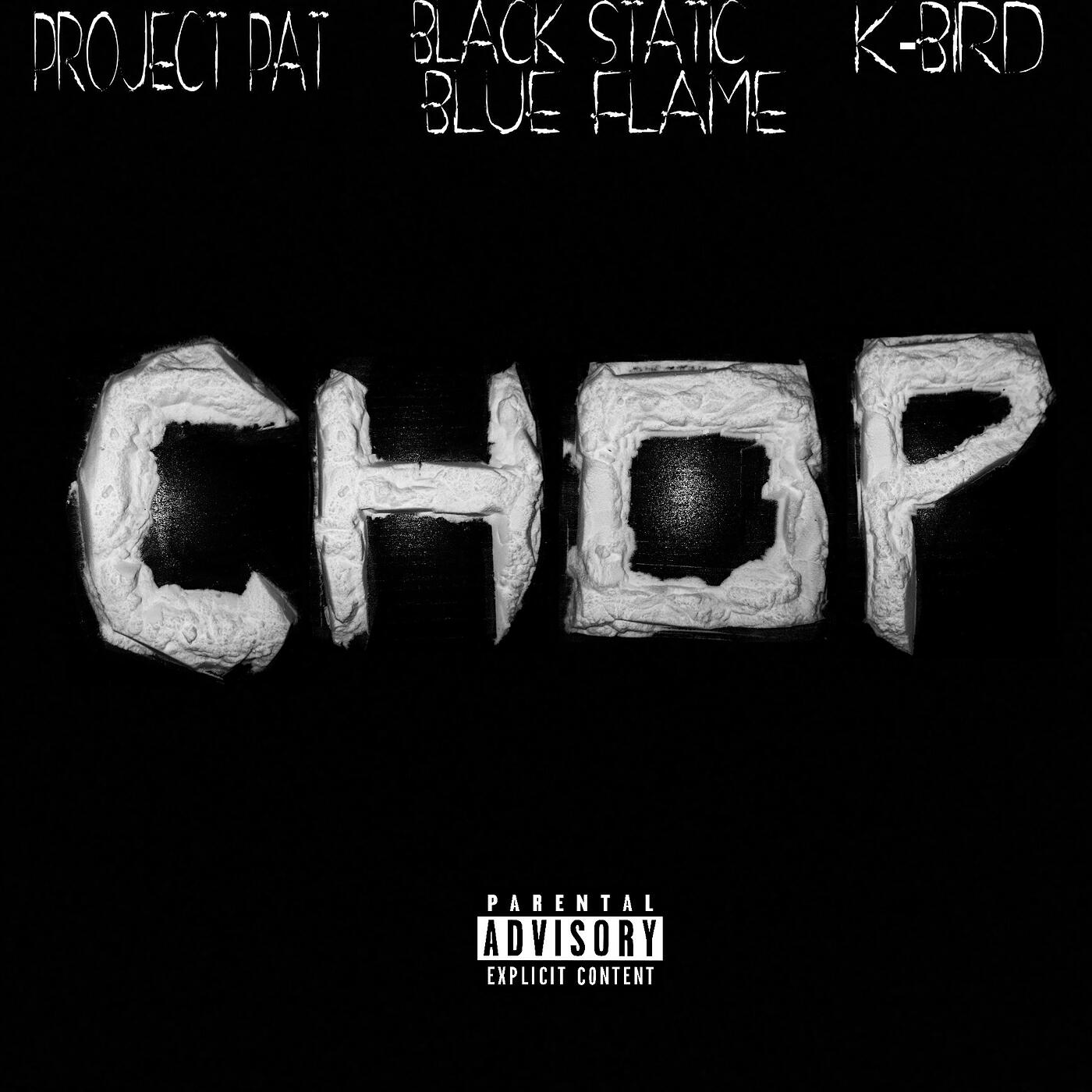Project Pat - Chop