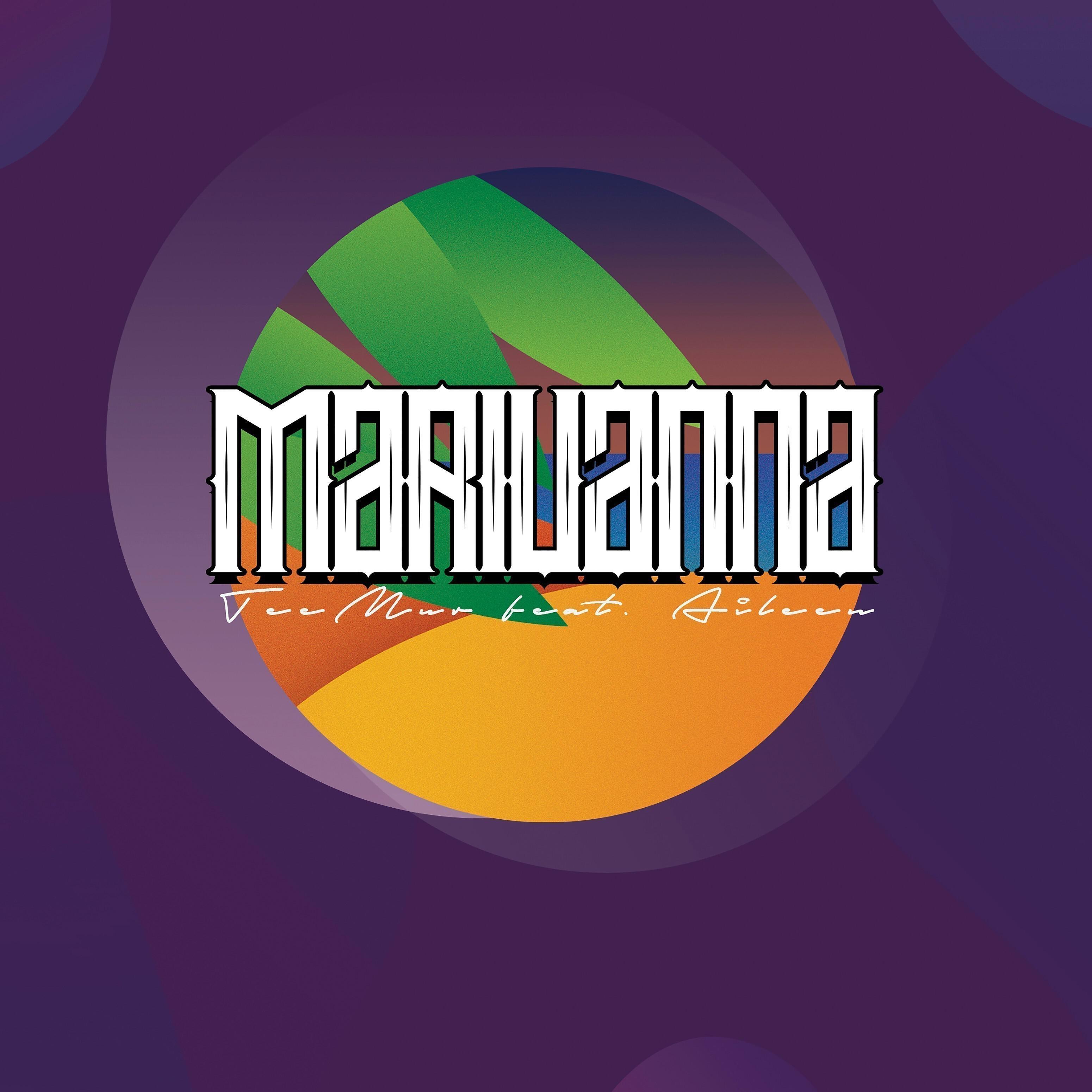 TeeMur - Mariuanna (feat. Aileen)