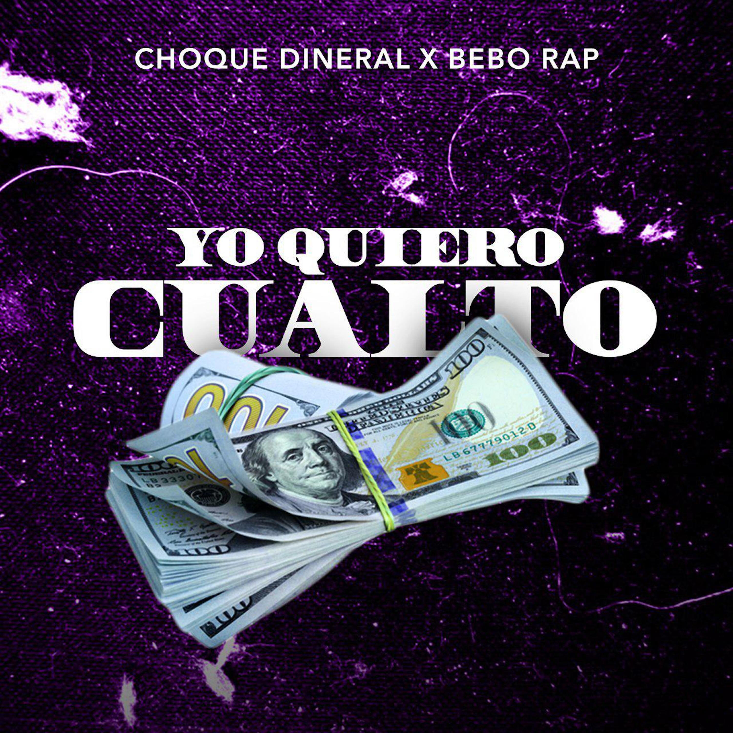 Choque Dineral - Yo Quiero Cualto